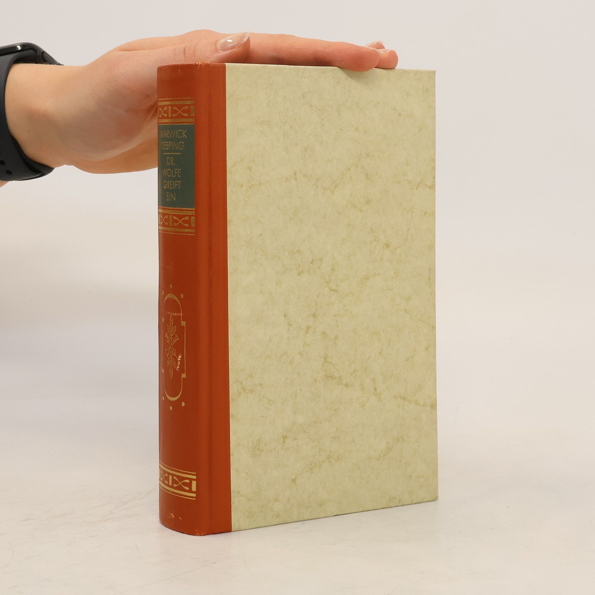 Warwick Deeping Dr. Wolfe Greift Ein