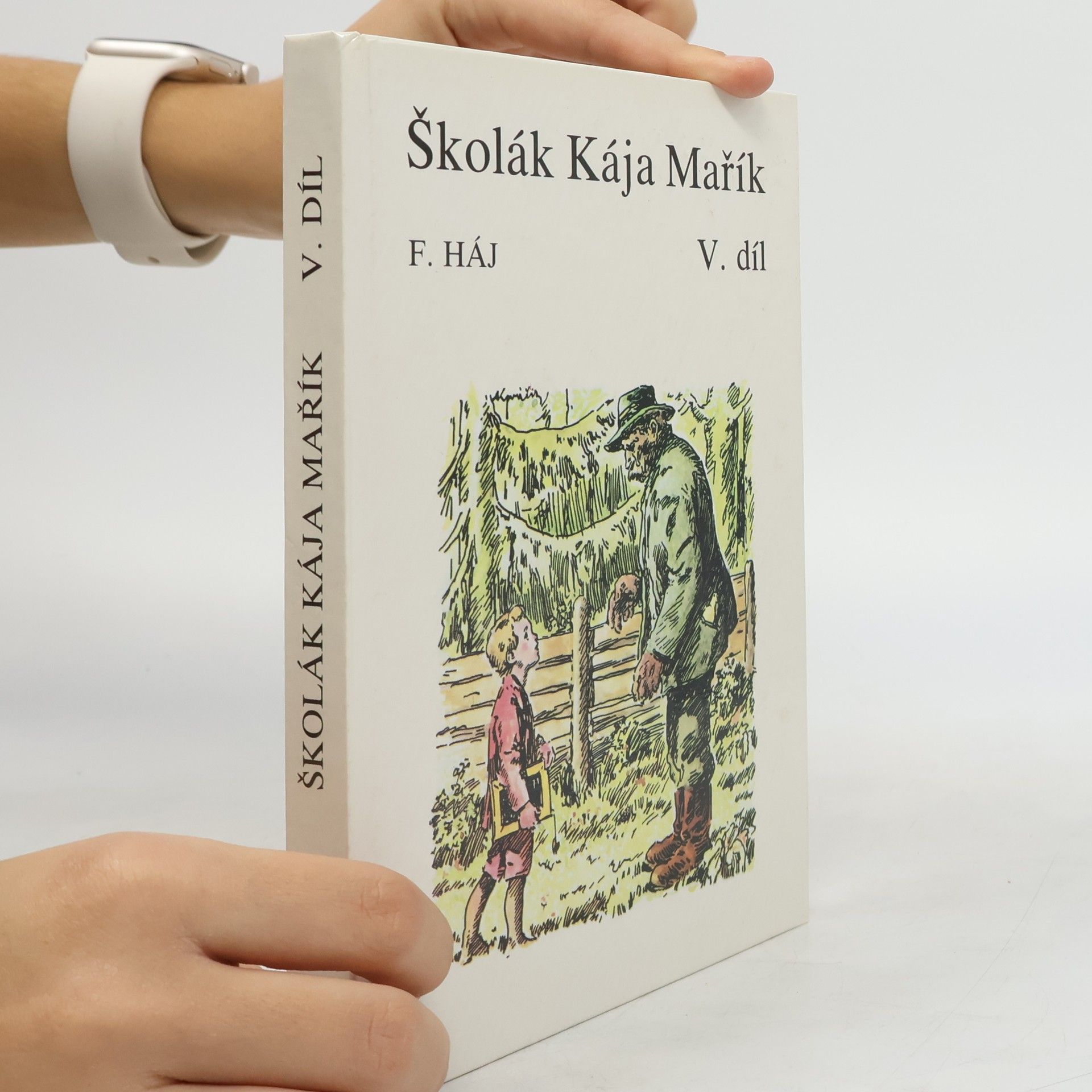 Felix Háj Školák Kája Mařík V.