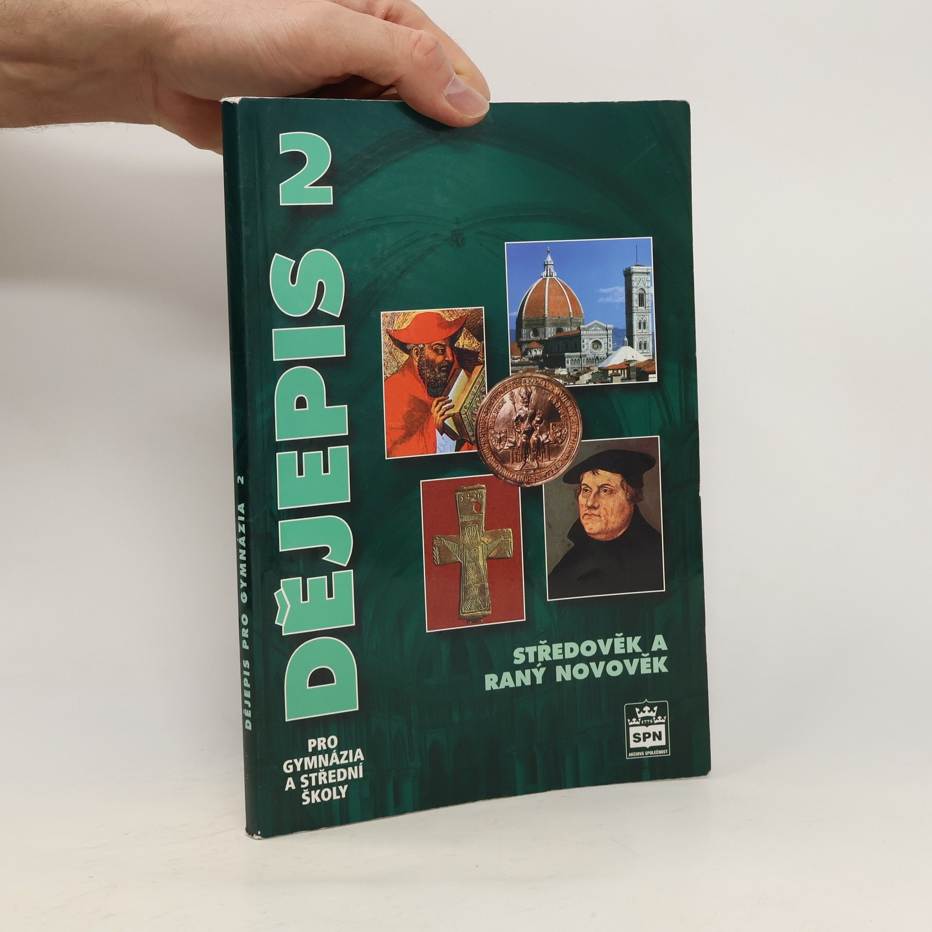 Dějepis pro gymnázia a střední školy 2: Středověk a raný novověk