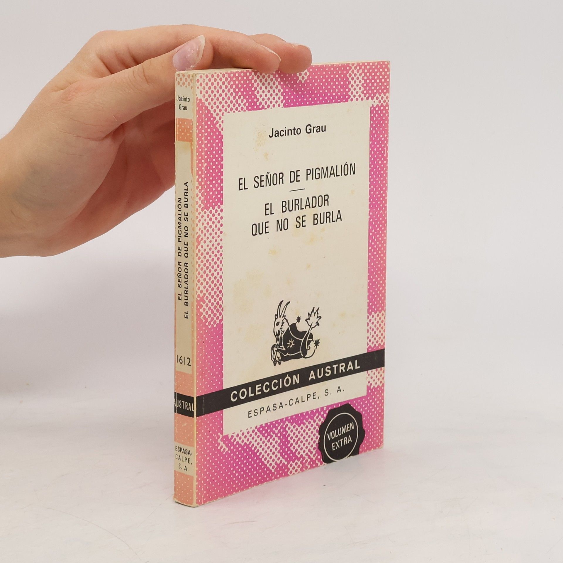 Jacinto Grau El señor de Pigmalión