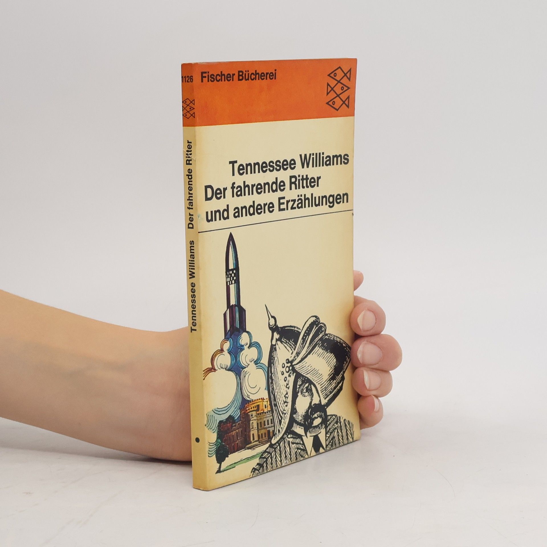 Tennessee Williams Der fahrende Ritter und andere Erzählungen