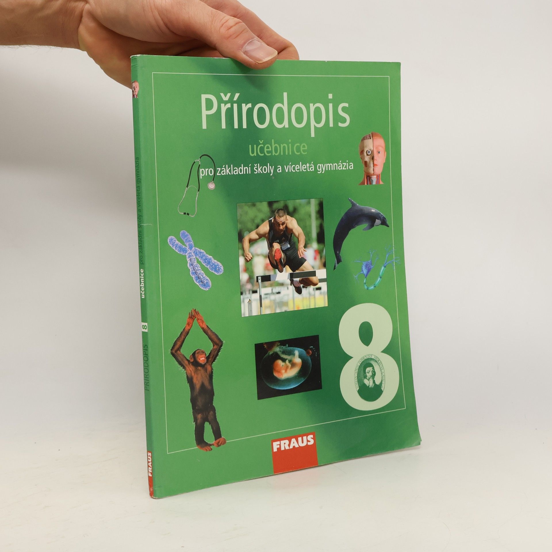 Ivana Vaněčková Přírodopis 8 : pro základní školy a víceletá gymnázia