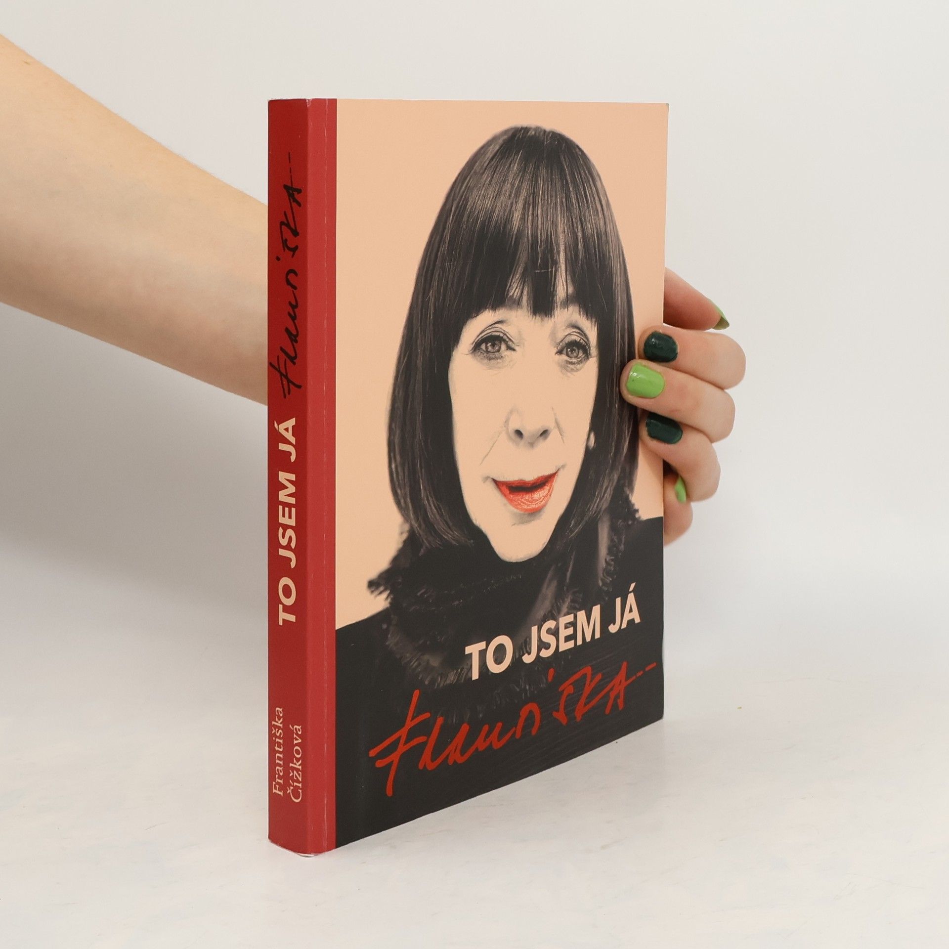 Františka Čížková To jsem já, Františka