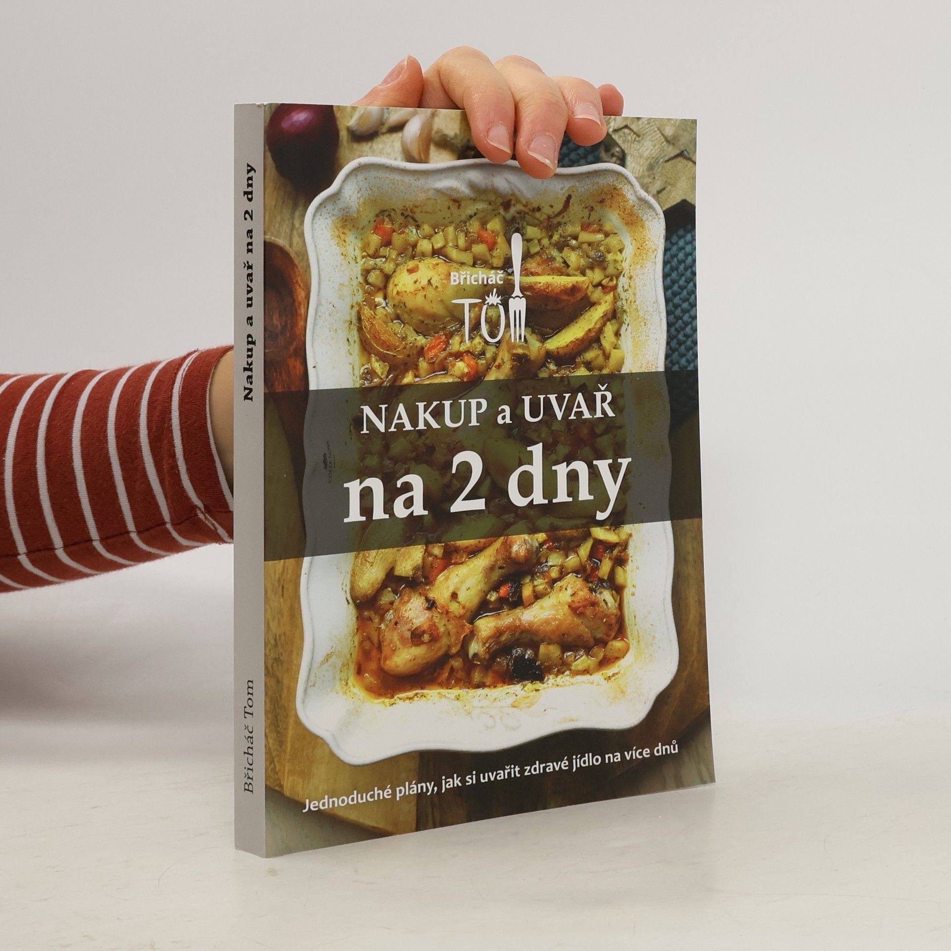 Tomáš Kosačík Nakup a uvař na 2 dny