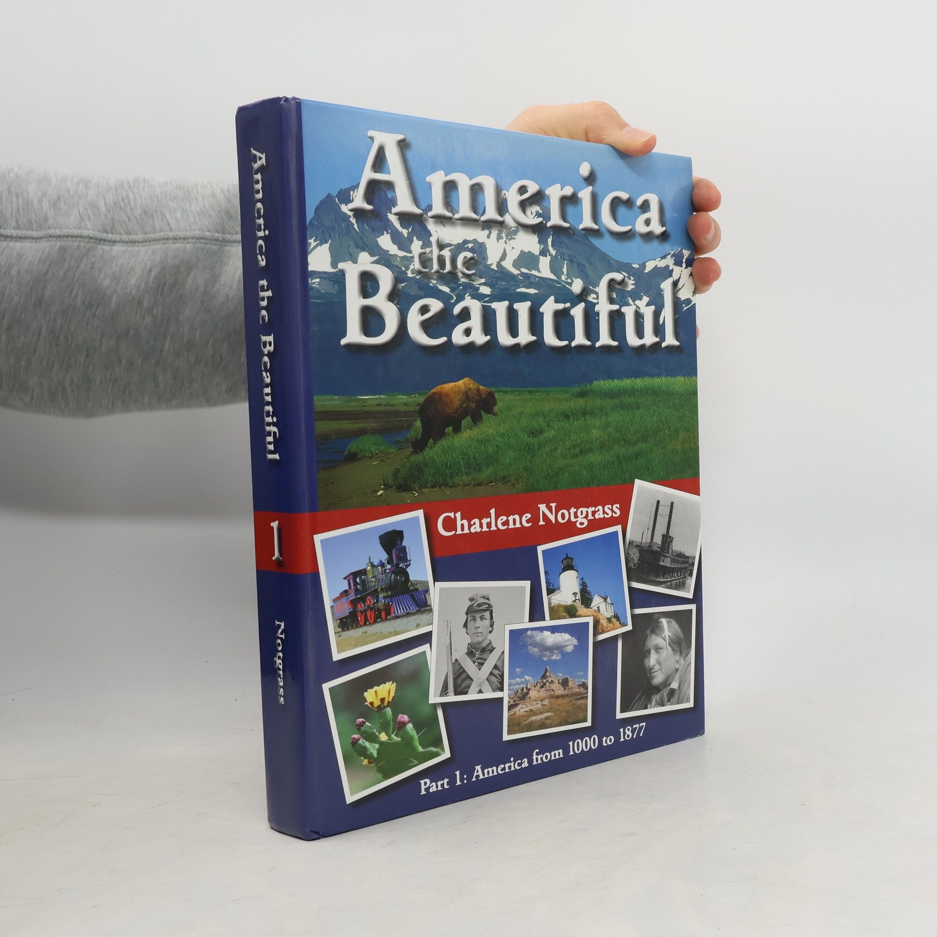 Charlene Notgrass America the Beautiful