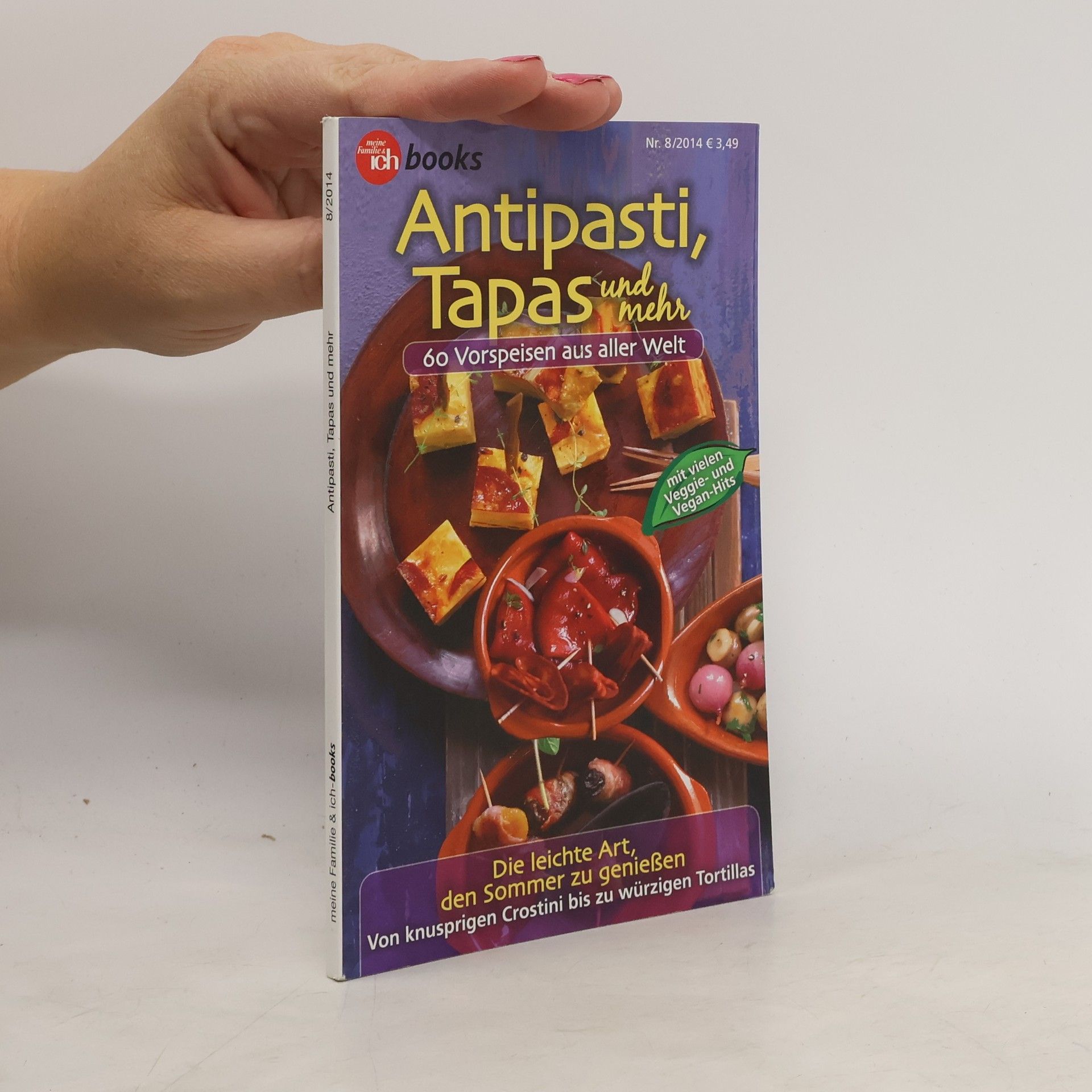 Auteurscollectief Antipasti, Tapas und mehr 8/2014