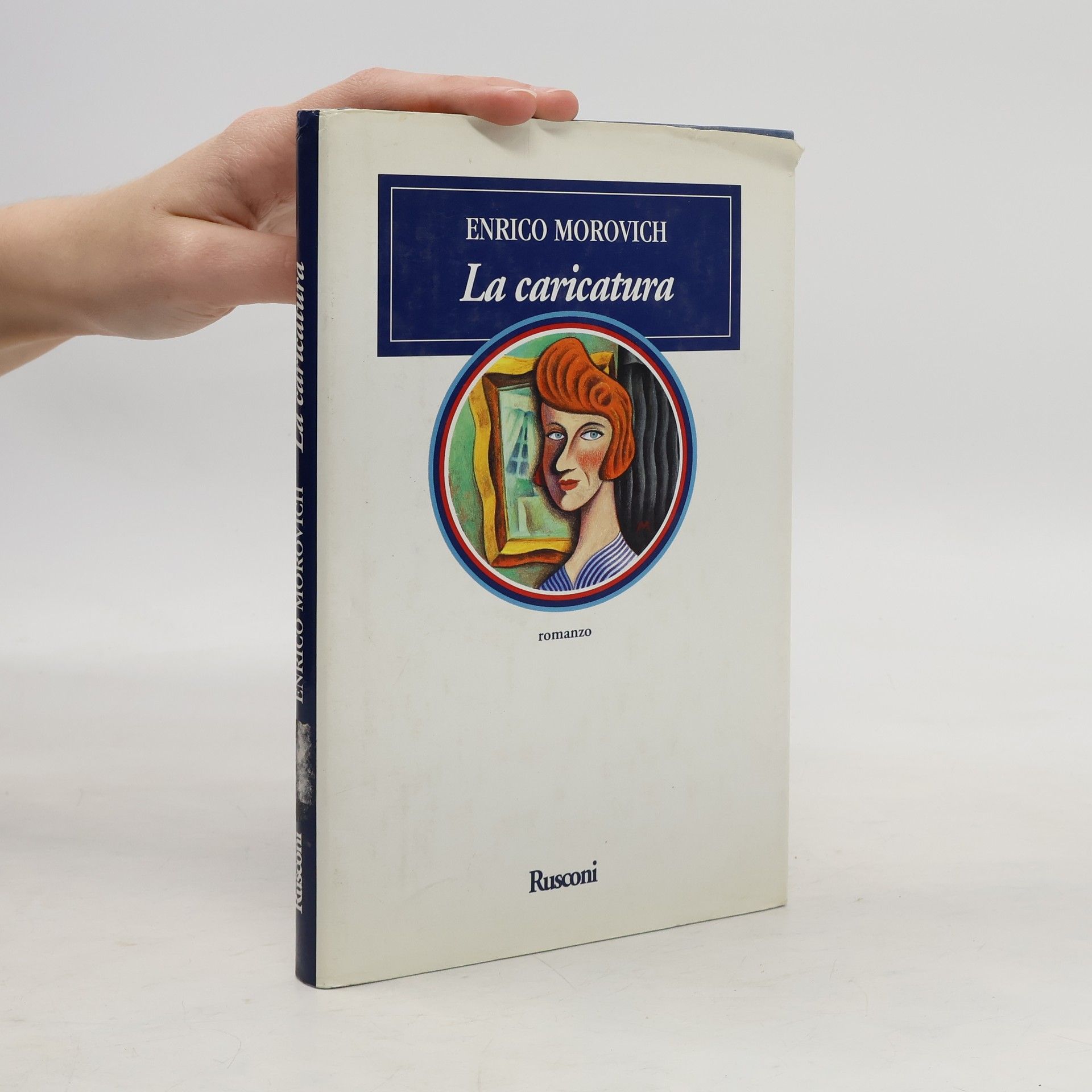 Enrico Morovich Narrativa Rusconi: La caricatura