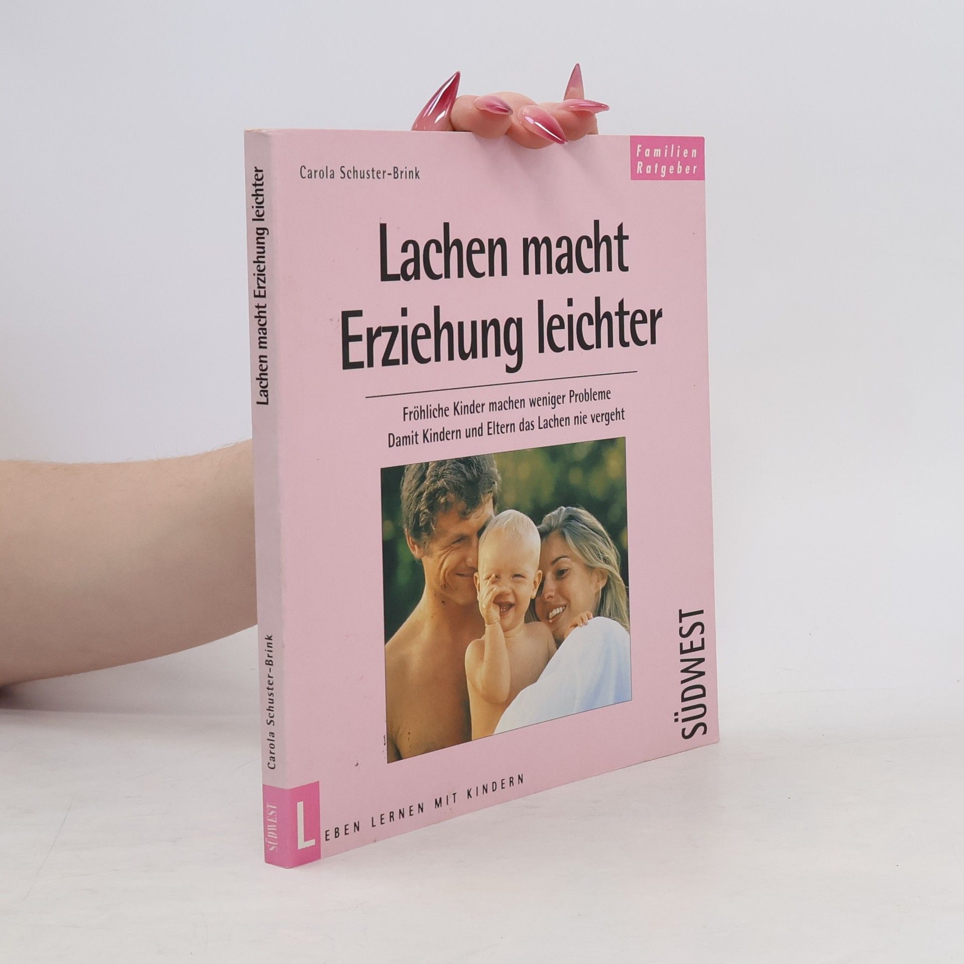 Lachen macht Erziehung leichter