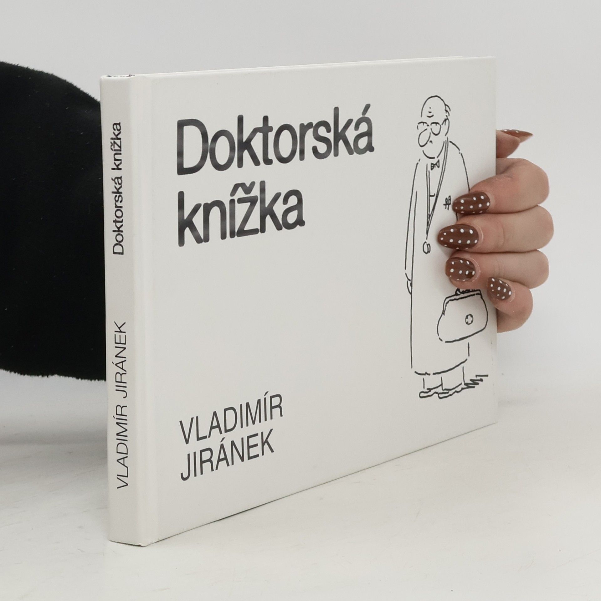 Vladimír Jiránek Doktorská knížka