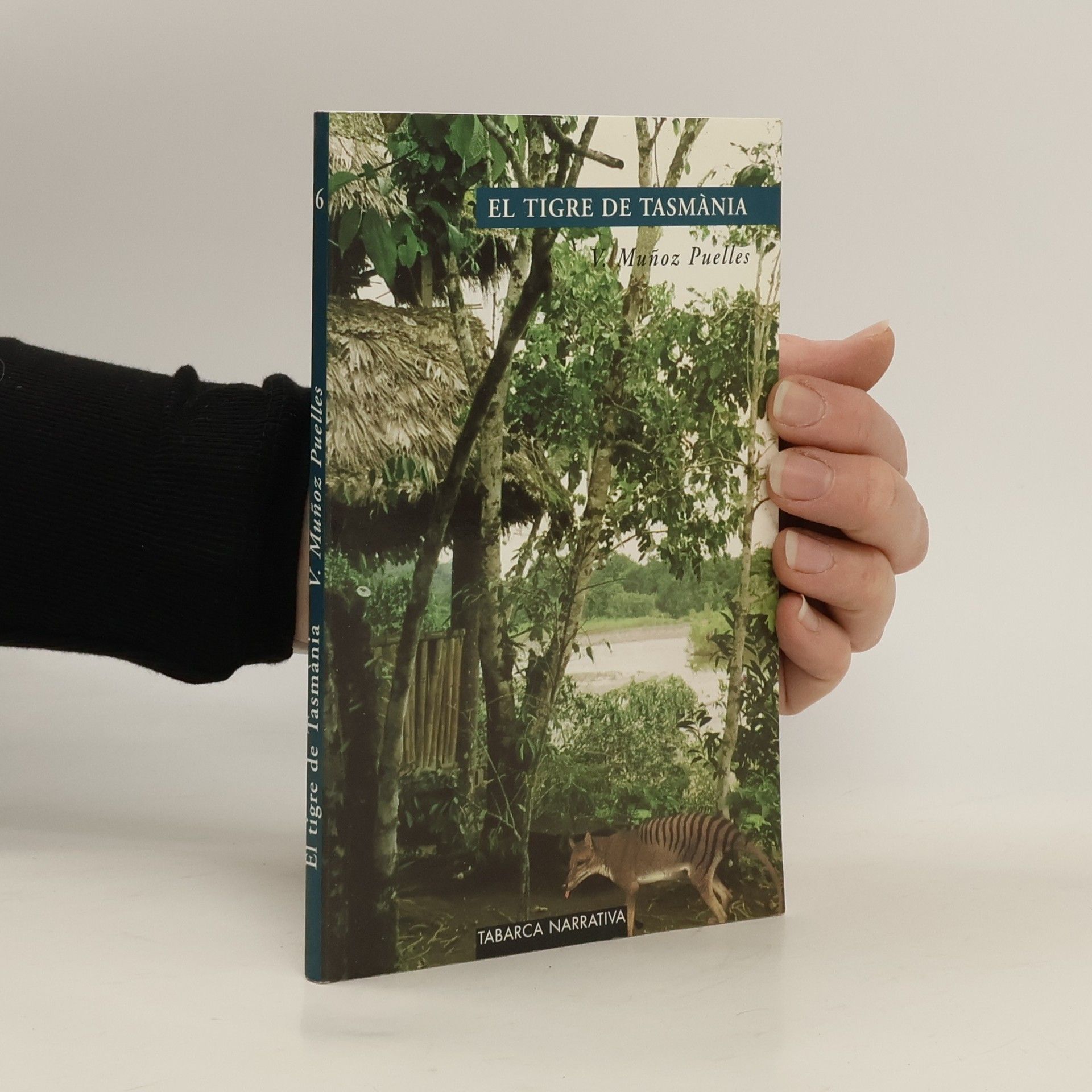 Tabarca Narrativa - 6: El tigre de Tasmània