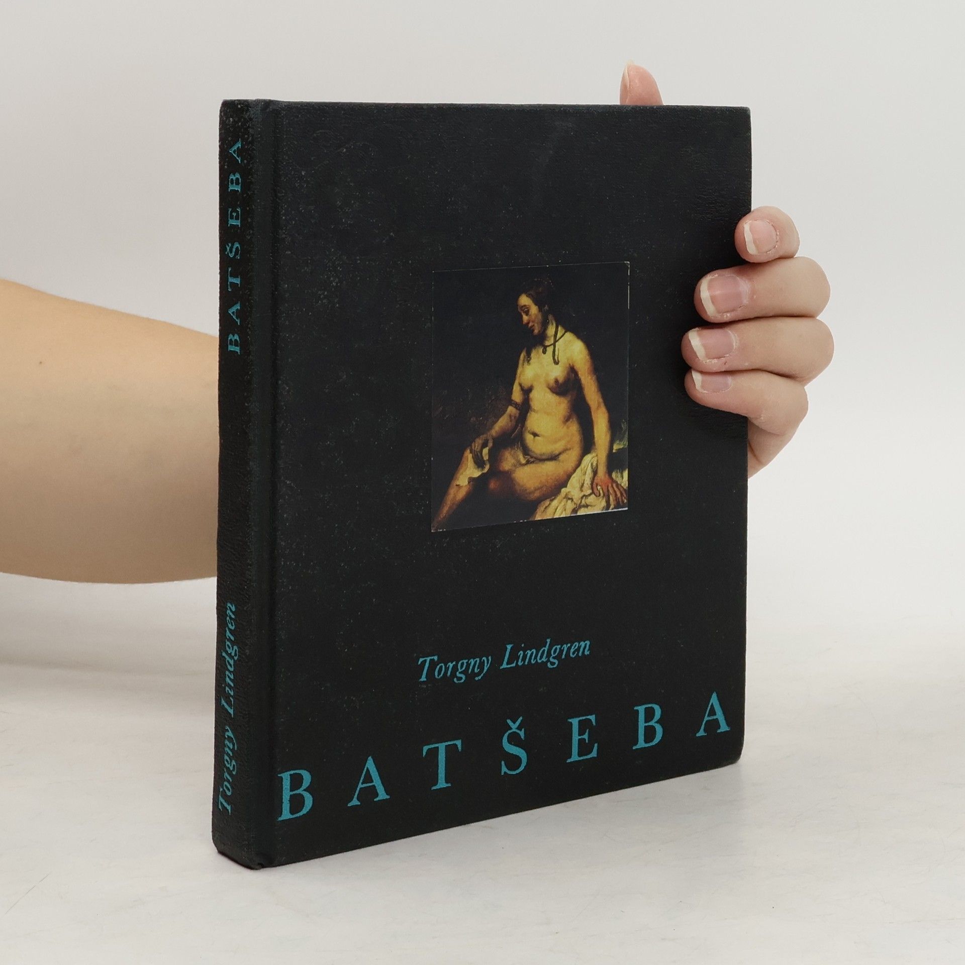 Torgny Lindgren Batšeba