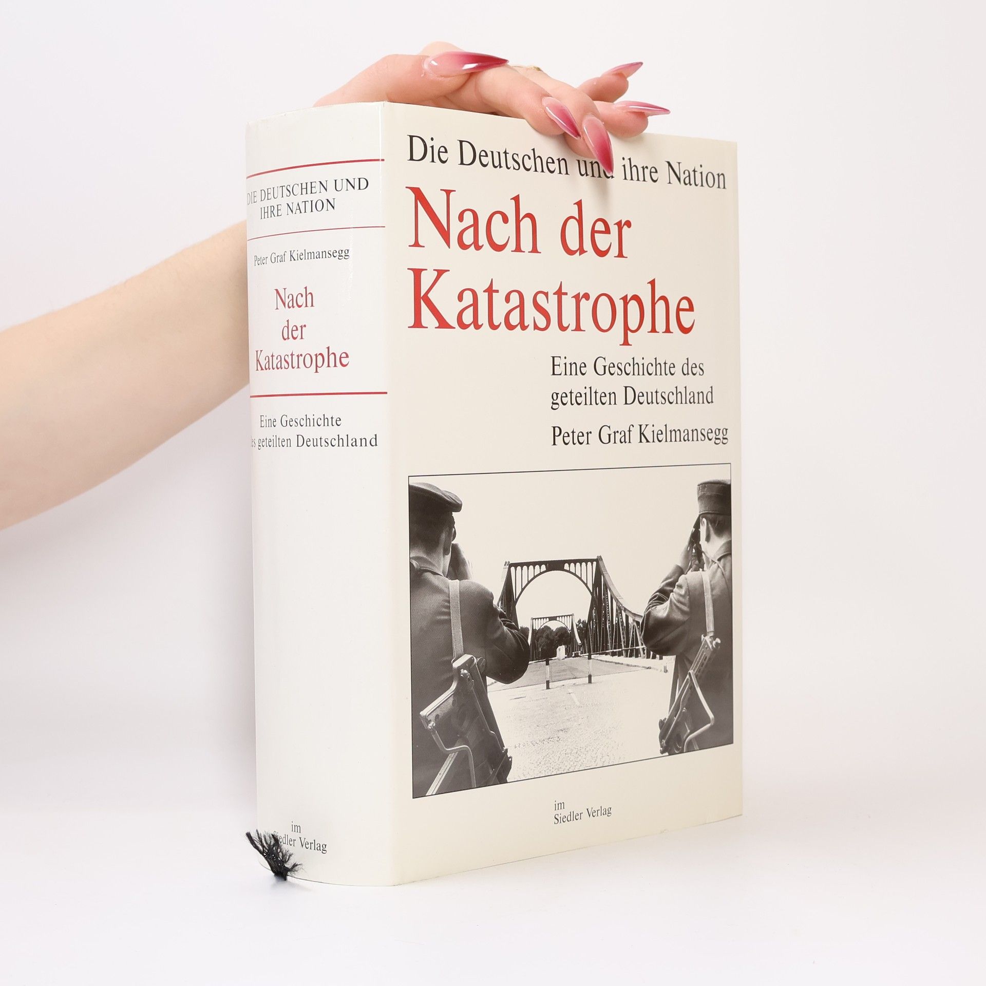 Peter Graf Kielmansegg Nach der Katastrophe