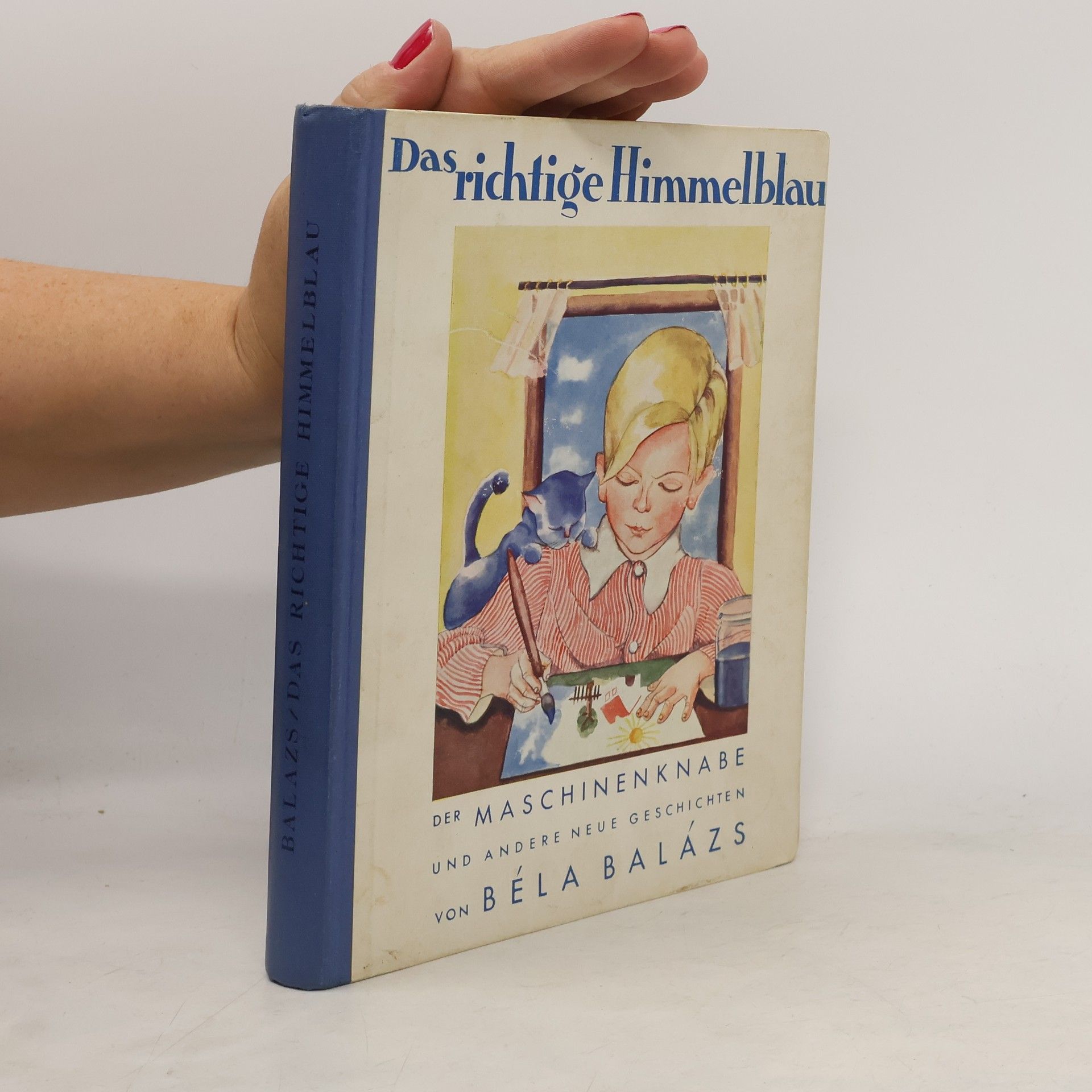 Béla Balázs Das richtige Himmelblau