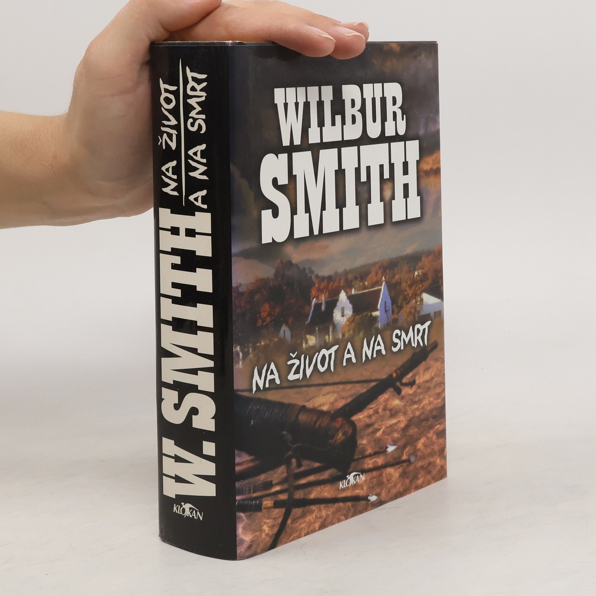 Wilbur Smith Na život a na smrt