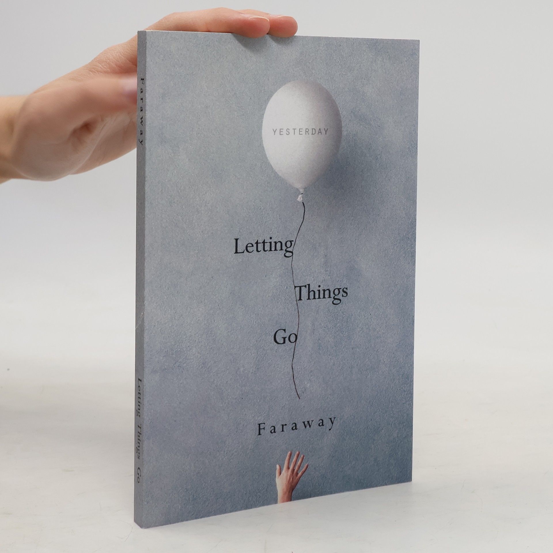 Faraway Letting Things Go