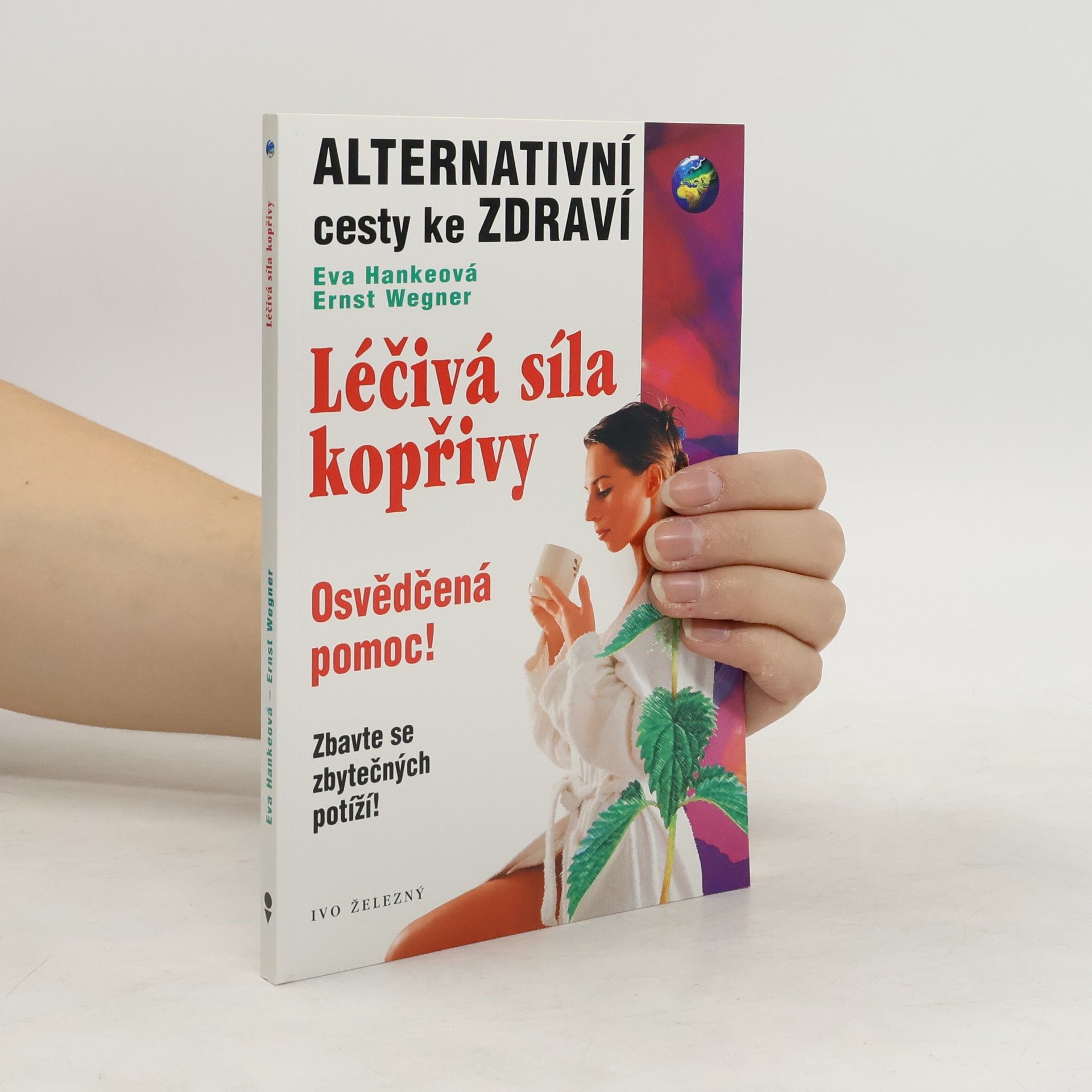 Léčivá síla kopřivy