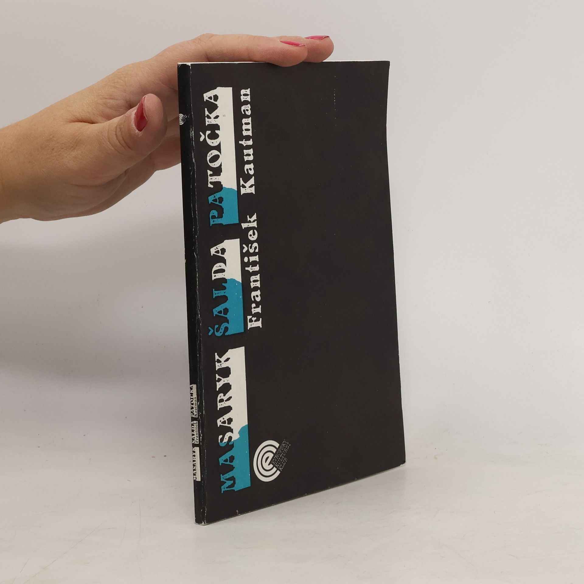 František Kautman Masaryk, Šalda, Patočka