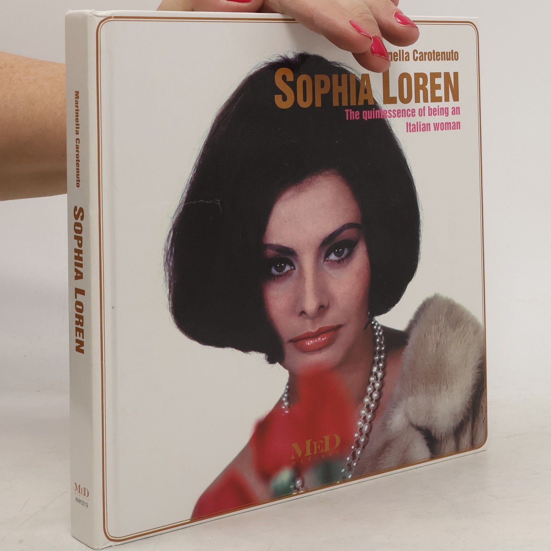 Marinella Carotenuto Sophia Loren : the quintessence of being an Italian woman