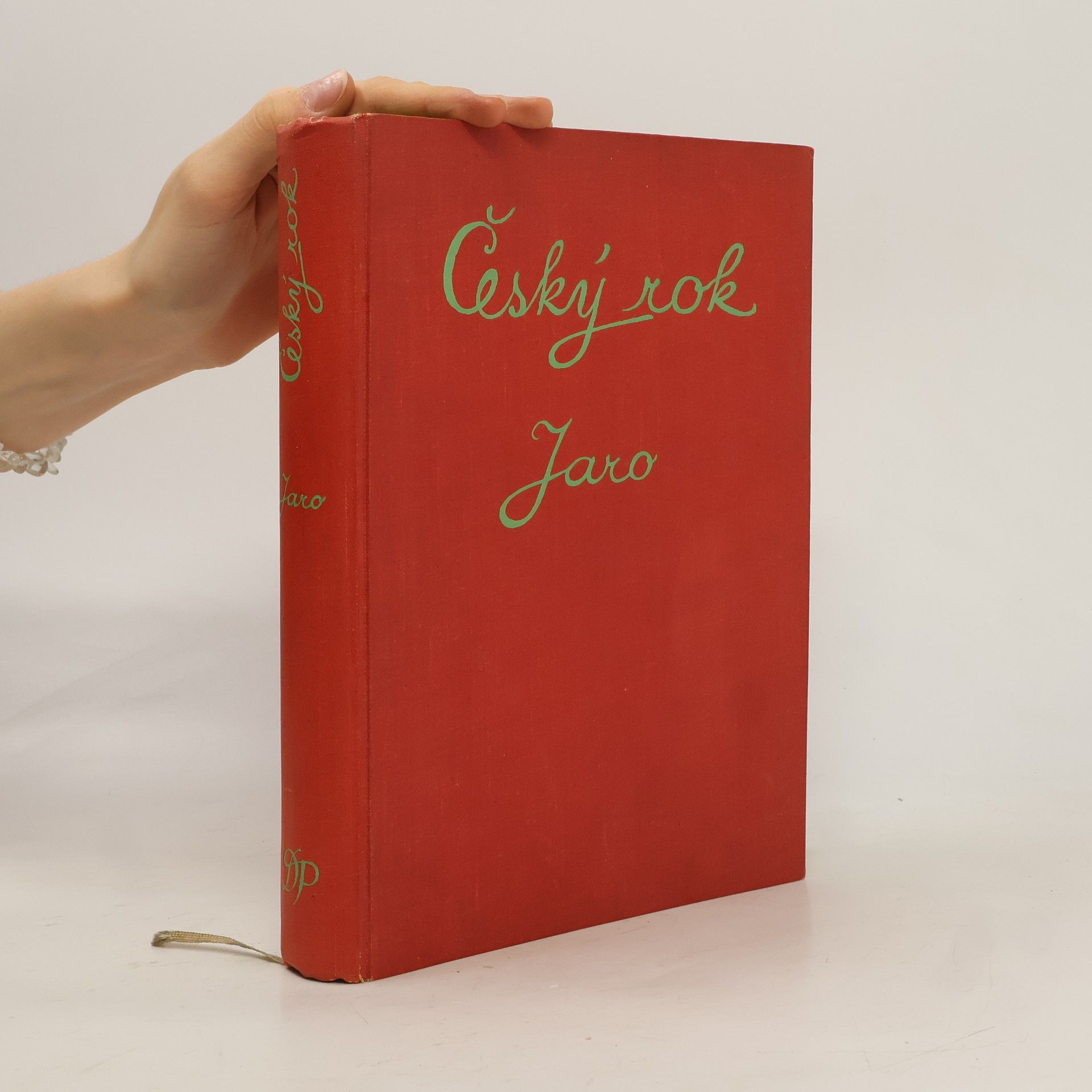 Český rok v pohádkách, hrách a tancích, říkadlech a hádánkách. První svazek. Jaro