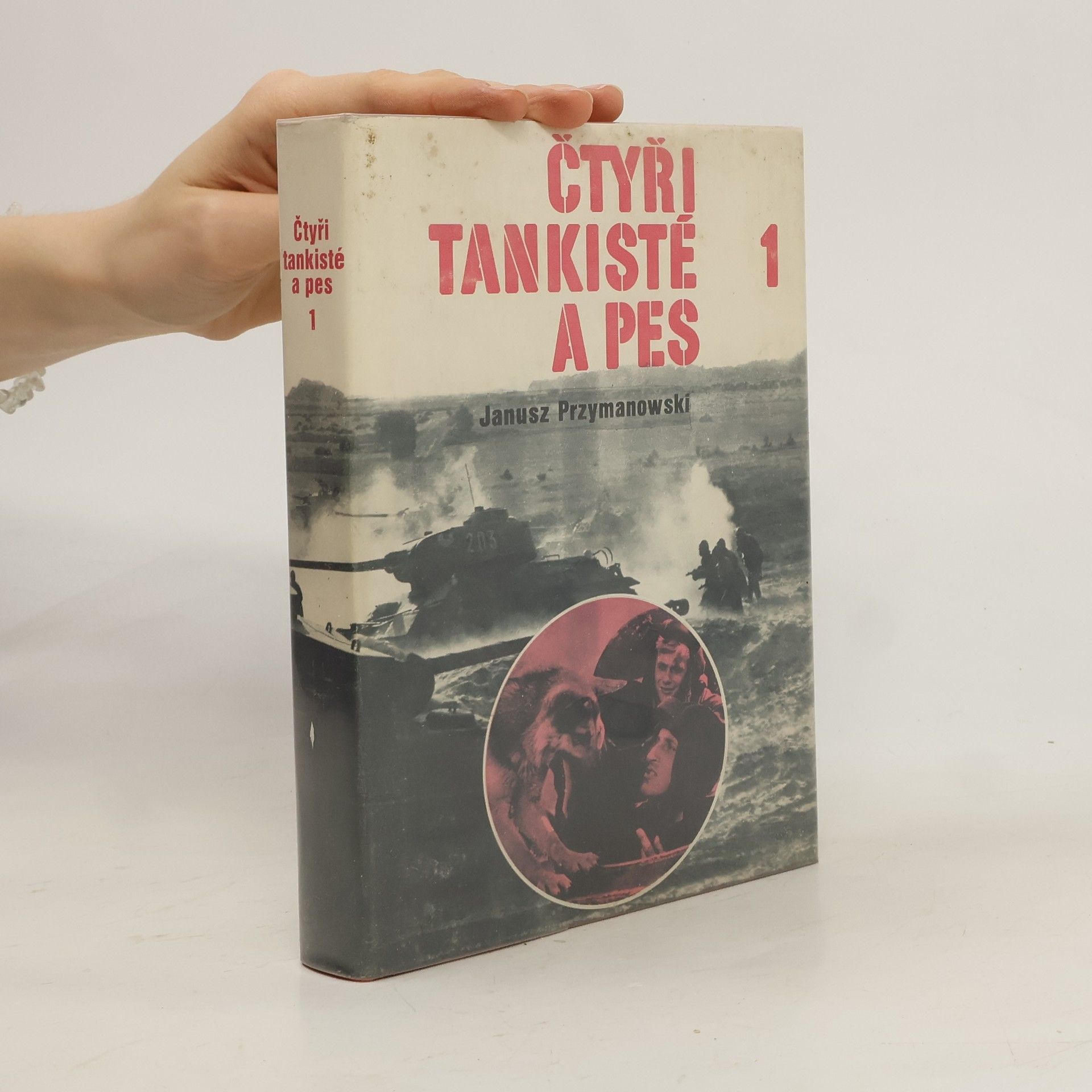 Janusz Przymanowski Čtyři tankisté a pes 1