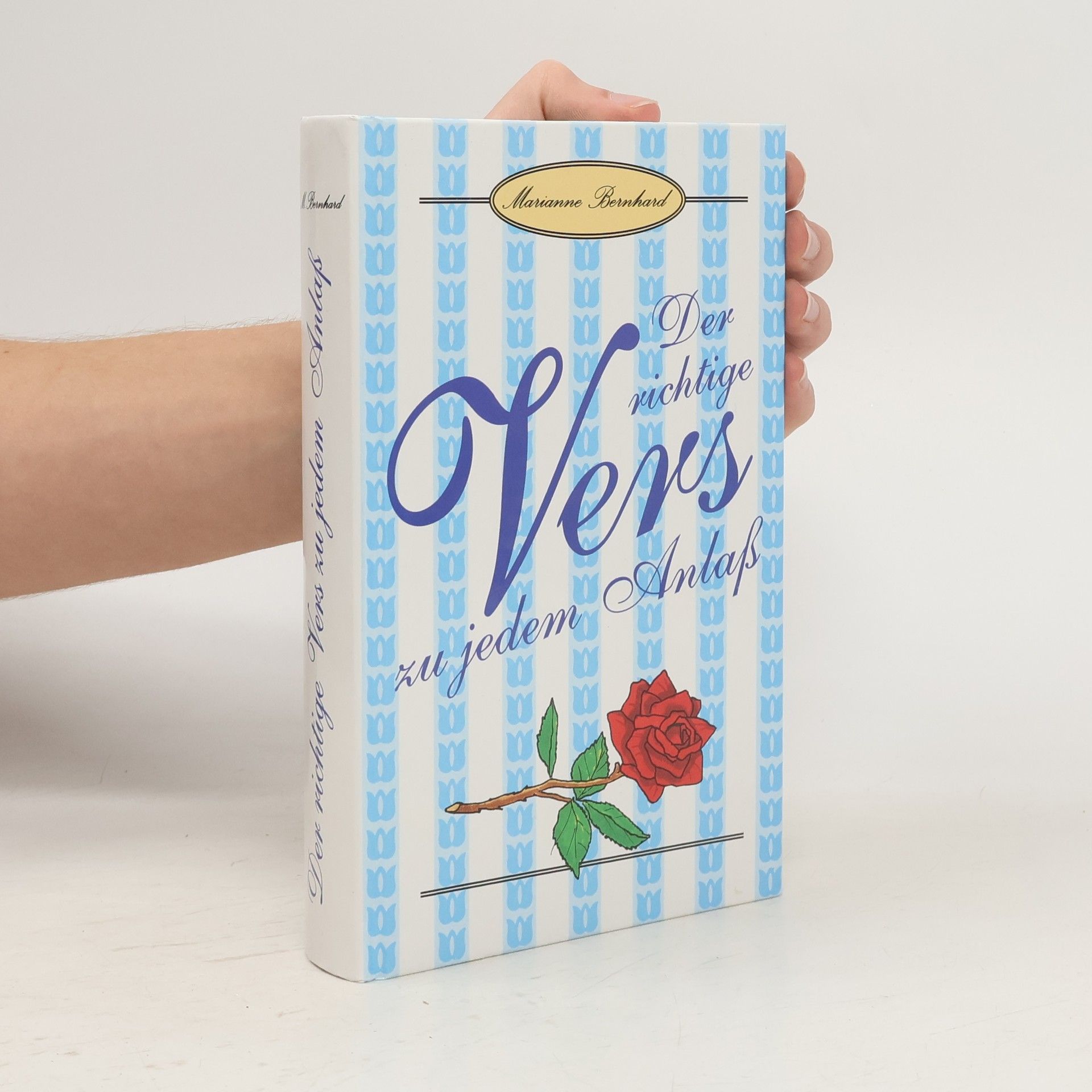 Marianne Bernhard Der richtige Vers zu jedem Anlaß