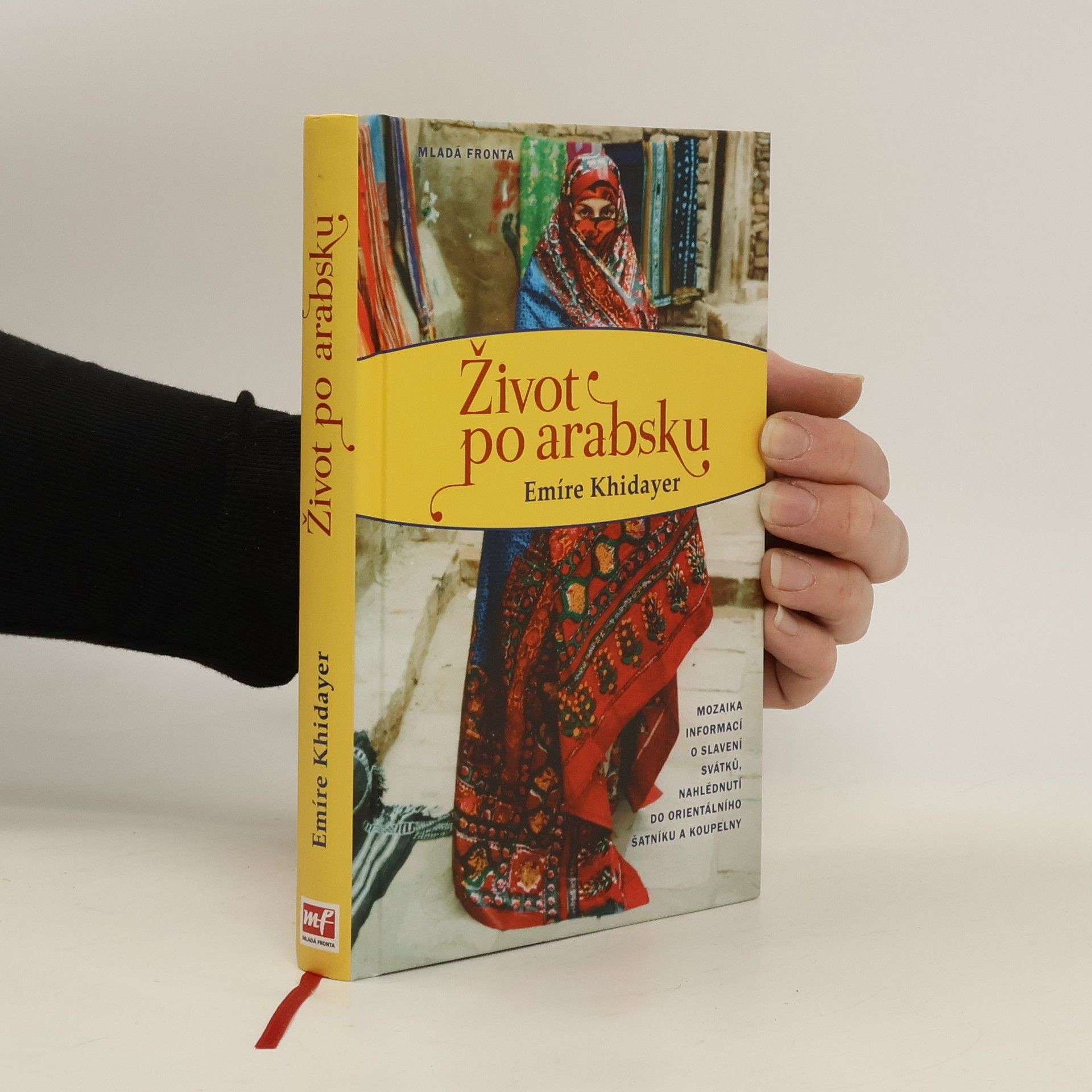 Emíre Khidayer Život po arabsku