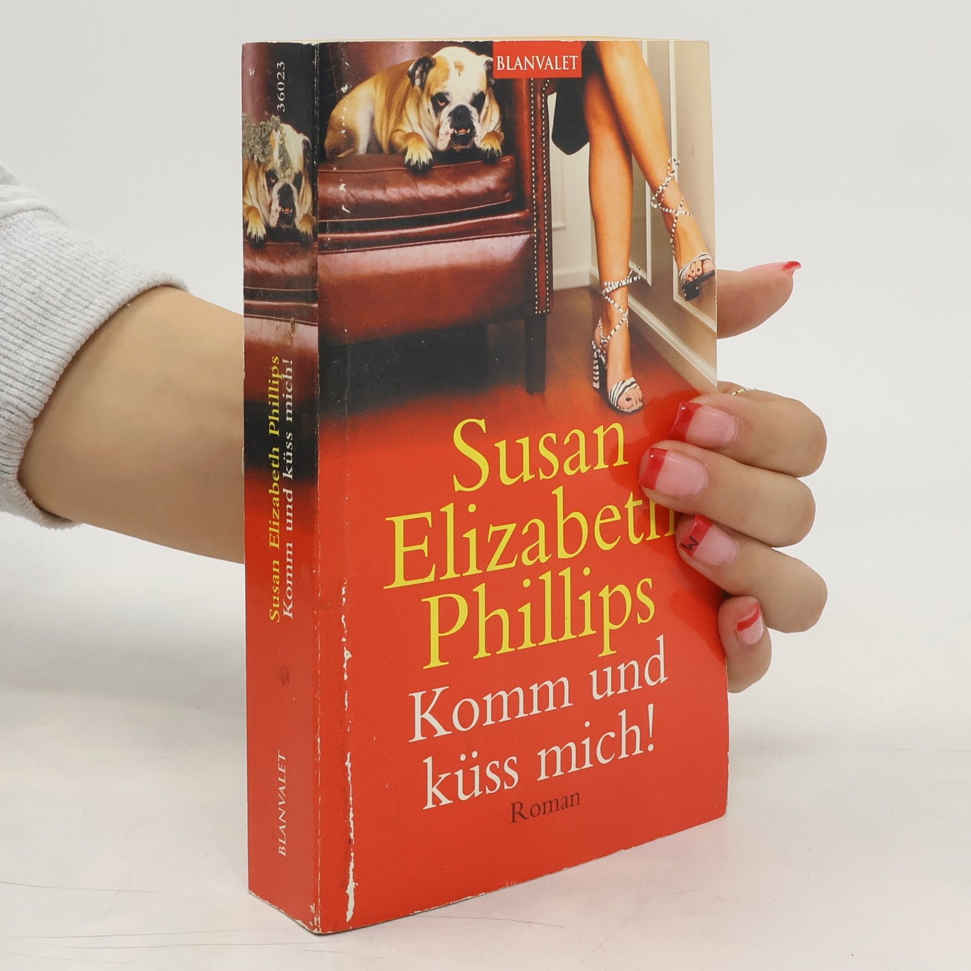 Susane Elizabeth Phillips Komm und küss mich!