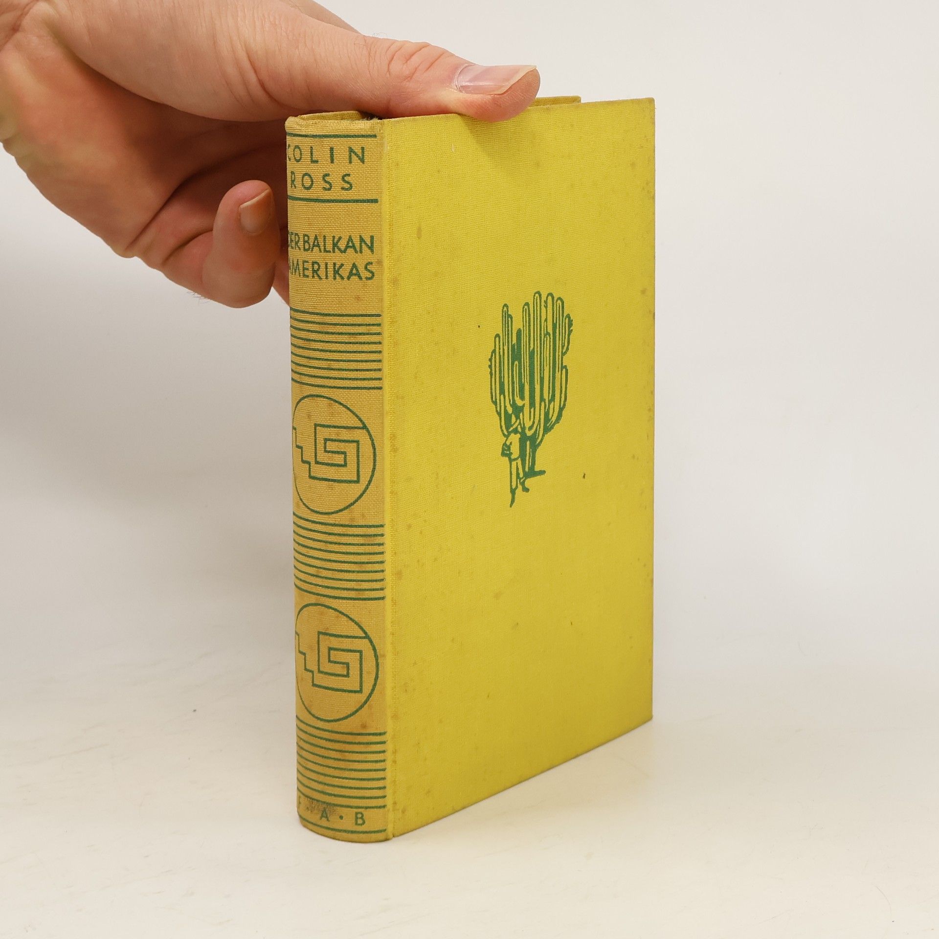 Colin Ross Der Balkan Amerikas