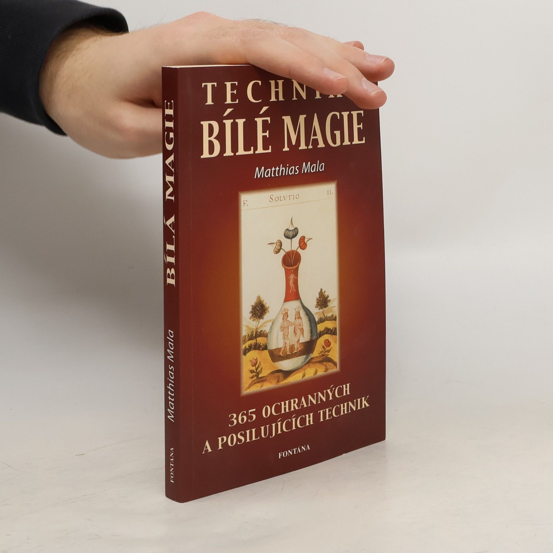Matthias Mala Techniky bílé magie