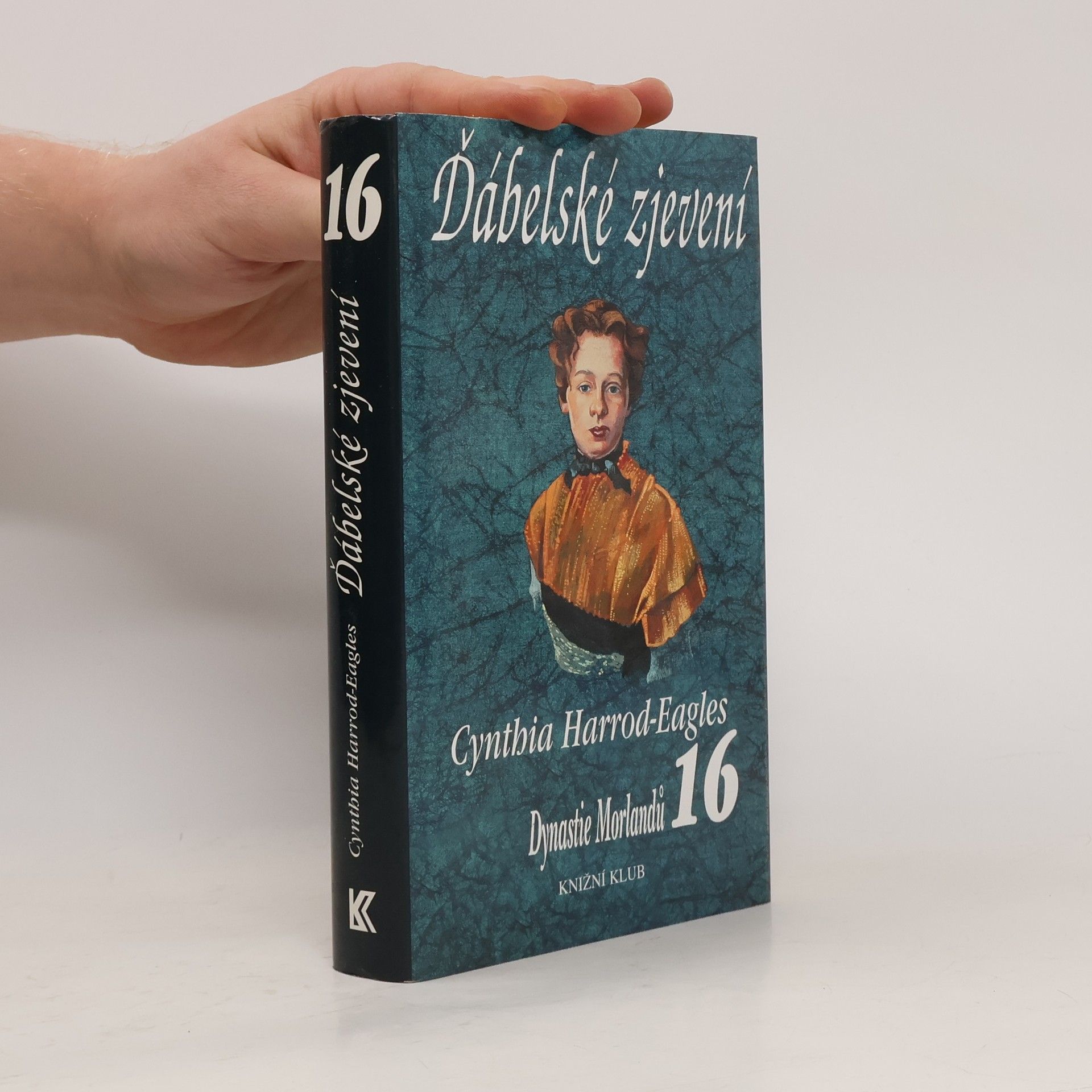 Cynthia Harrod-Eagles Ďábelské zjevení. Dynastie Morlandů. 16. díl