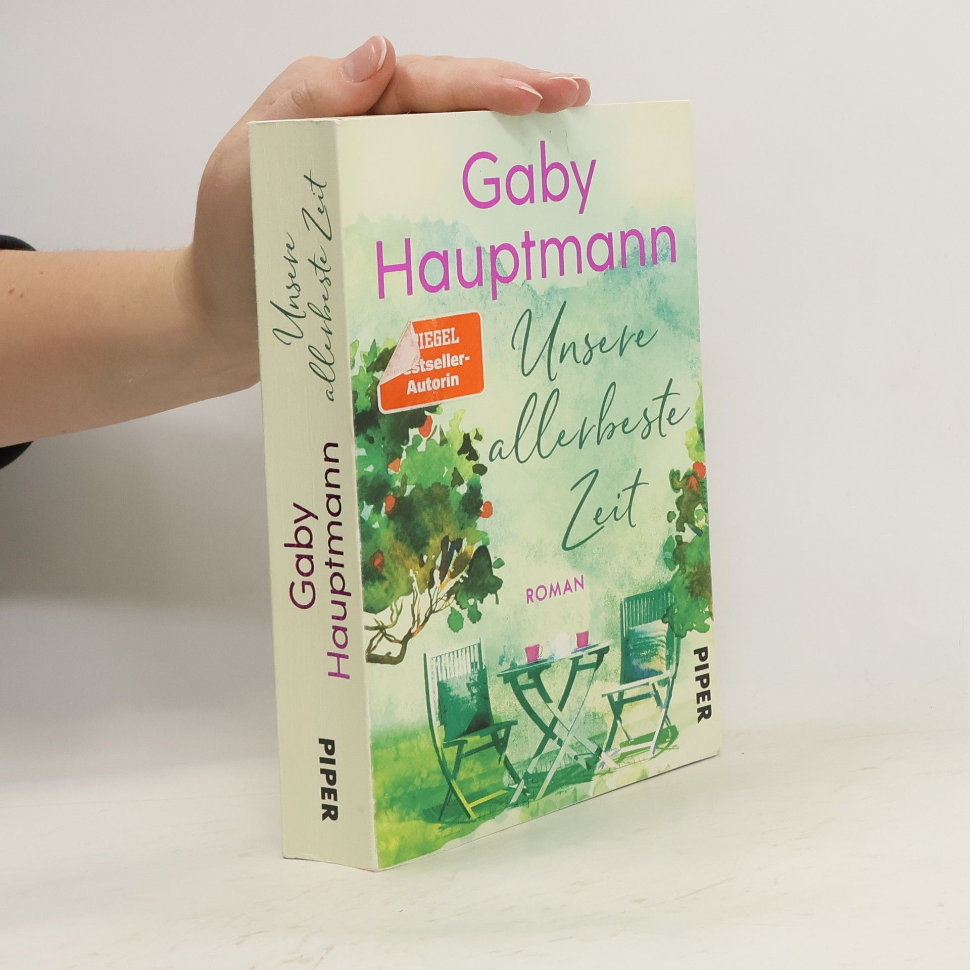 Gaby Hauptmann Unsere allerbeste Zeit