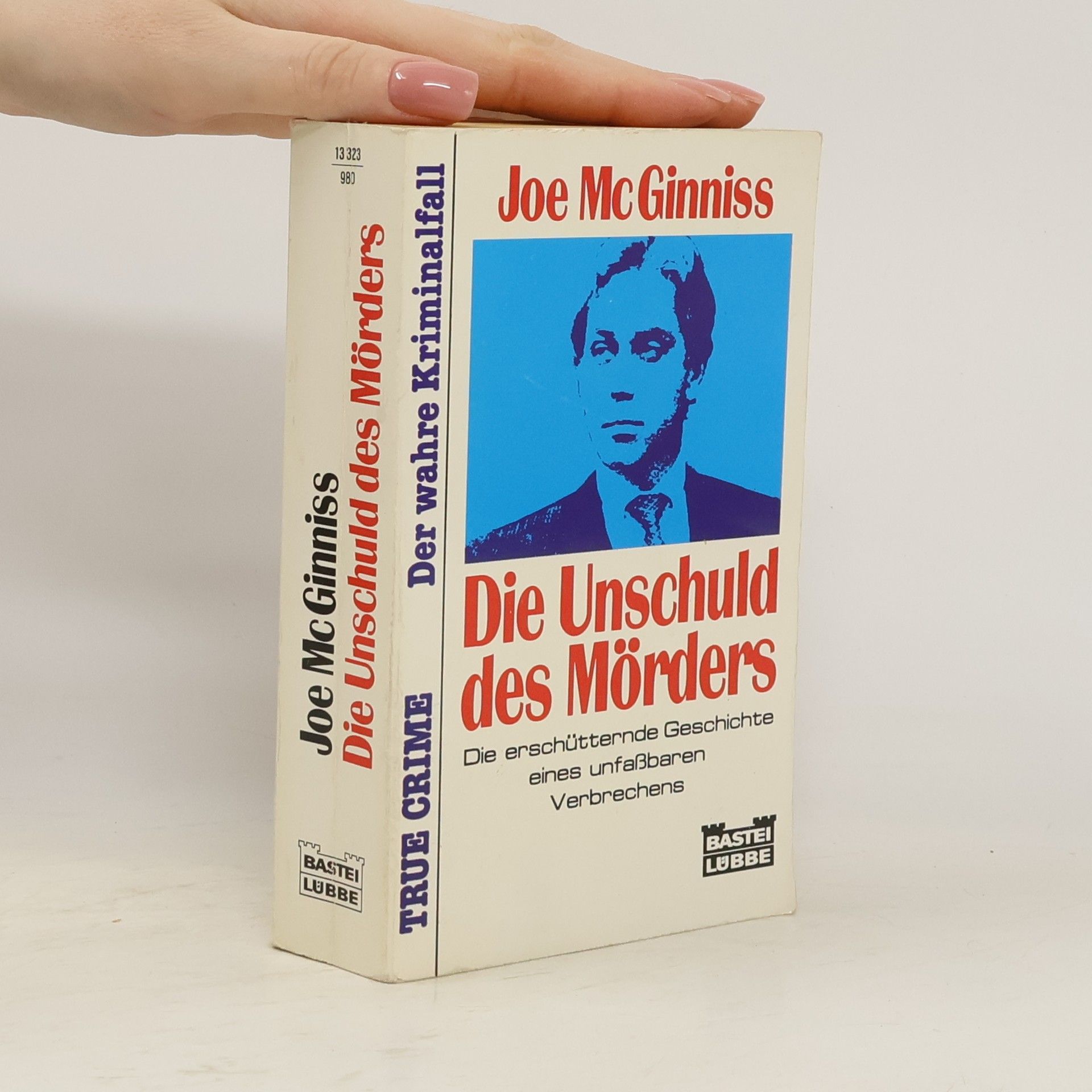 Joe McGinniss Die Unschuld des Mörders