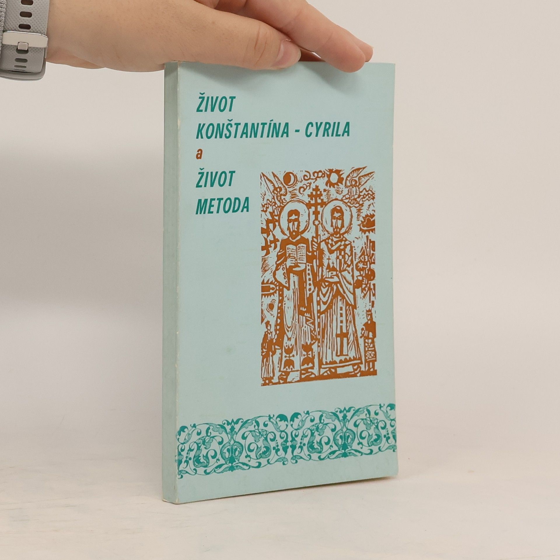 Štefan Vragaš Život Konštantína Cyrila a život Metoda