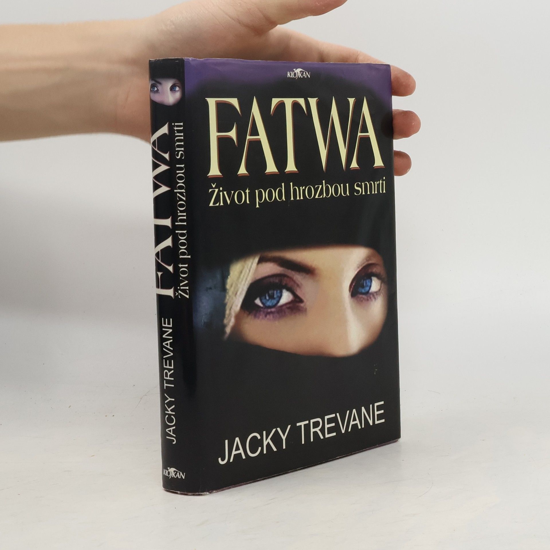 Jacky Trevane Fatwa: život pod hrozbou smrti