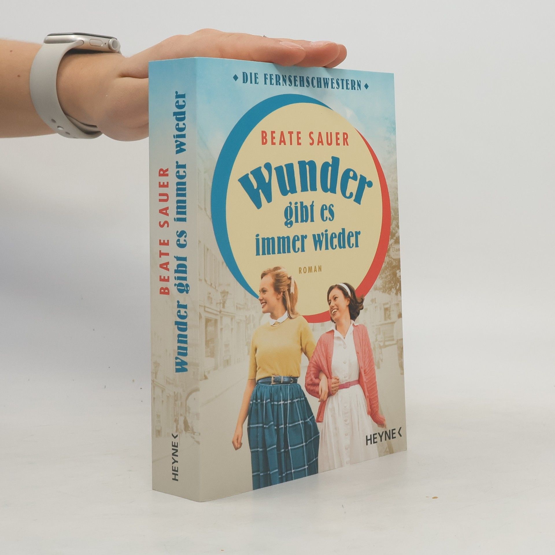 Beate Sauer Wunder gibt es immer wieder