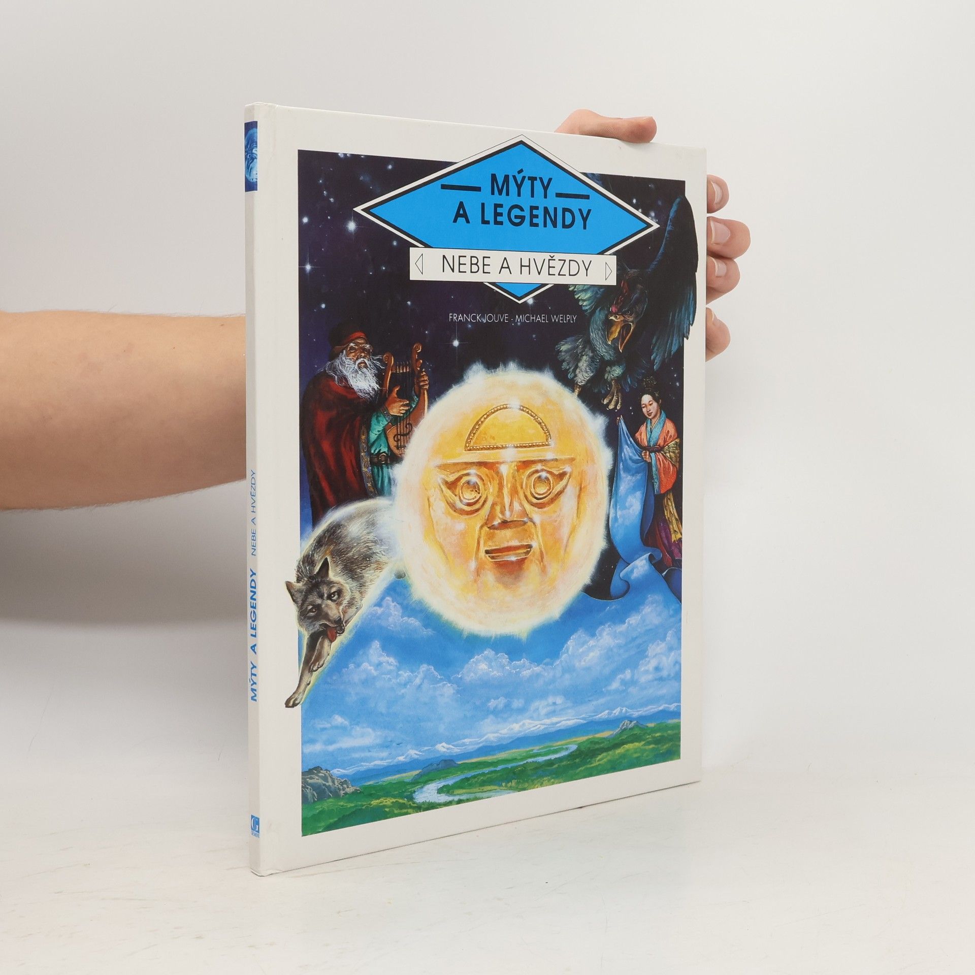 Franck Jouve Mýty a legendy. Nebe a hvězdy