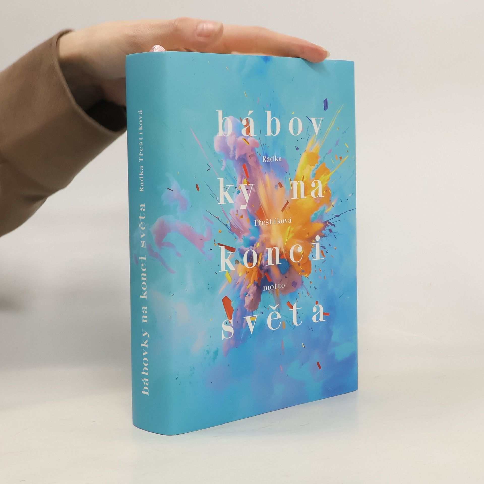 Radka Třeštíková Bábovky na konci světa