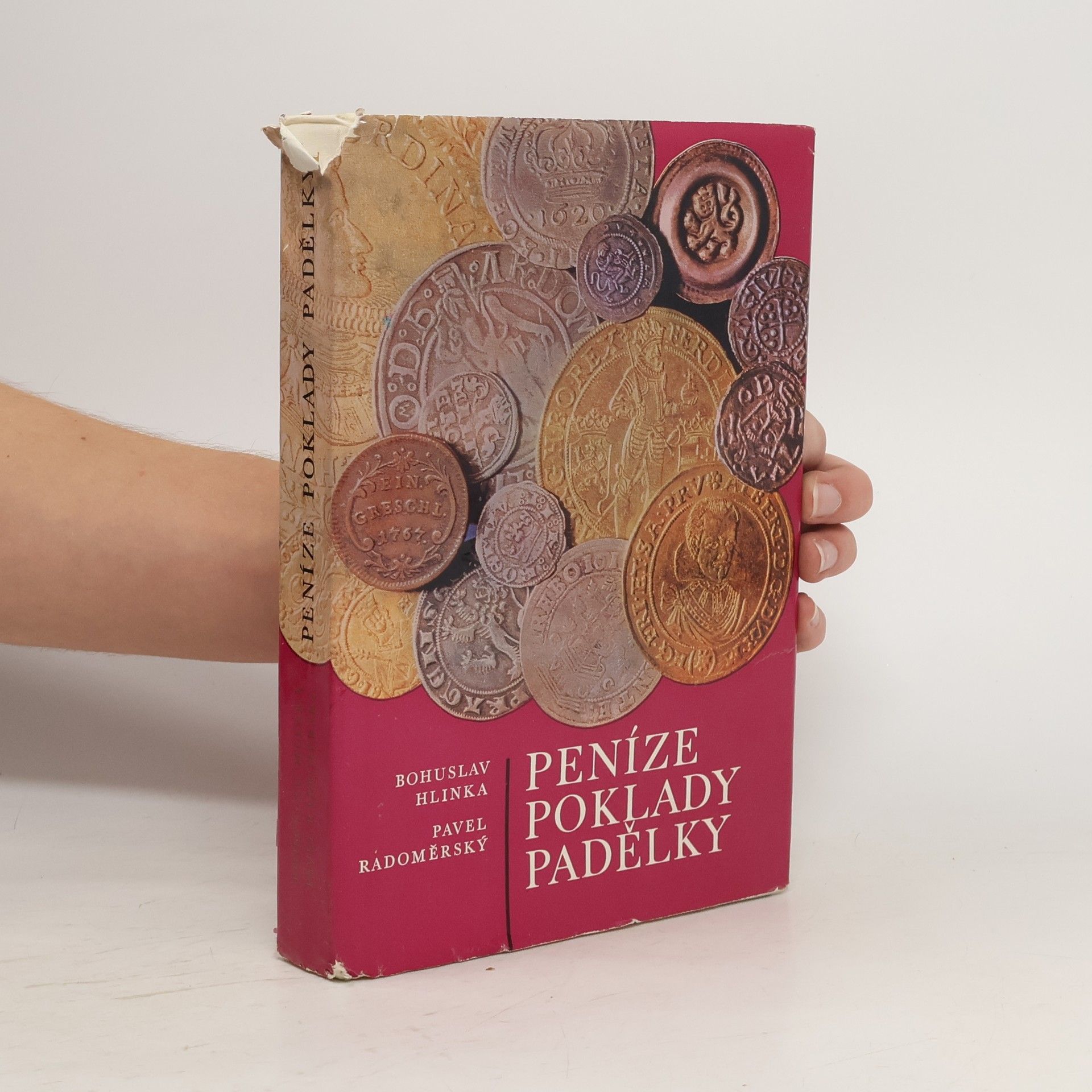 Bohuslav Hlinka Peníze, poklady, padělky