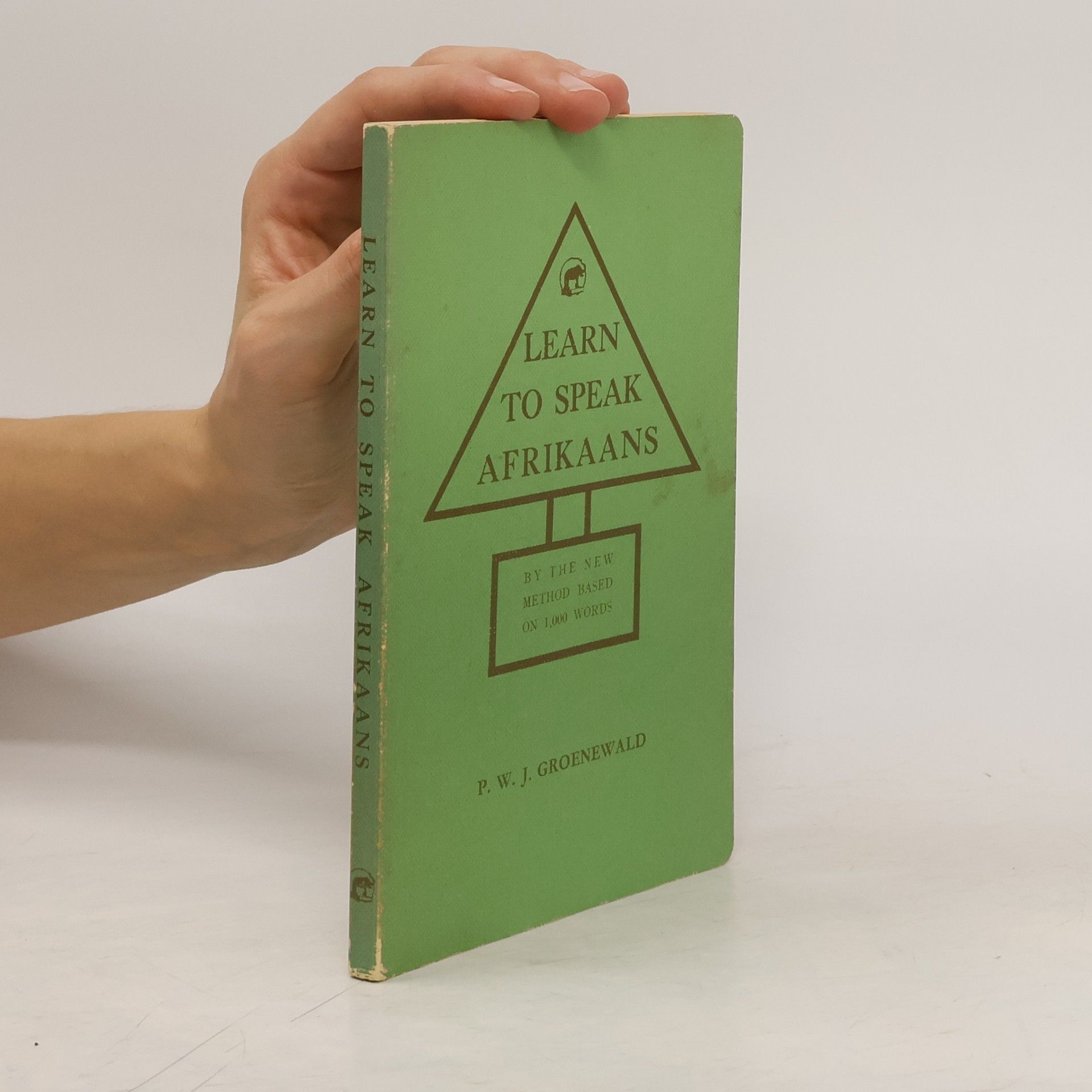 Pieter Willem Jacobus Groenewald Learn to Speak Afrikaans