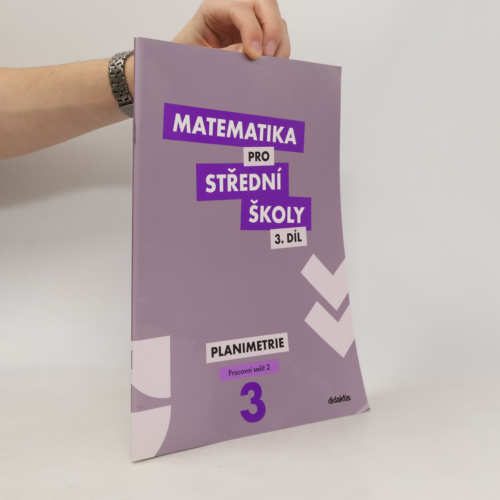 Dana Gazárková Matematika pro střední školy 3. díl. Planimetrie.