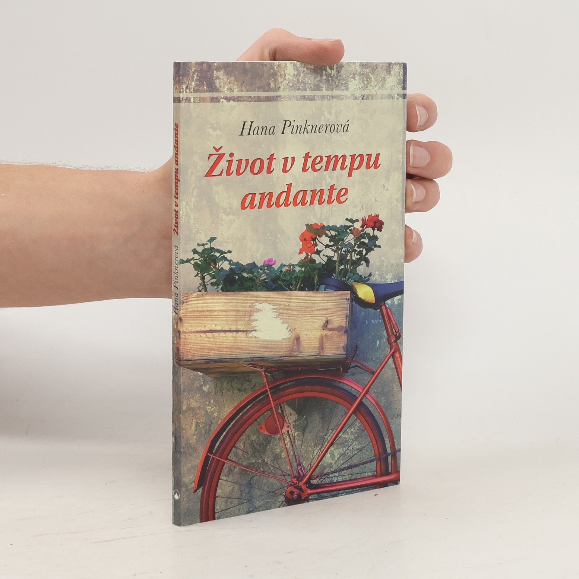 Hana Pinknerová Život v tempu andante