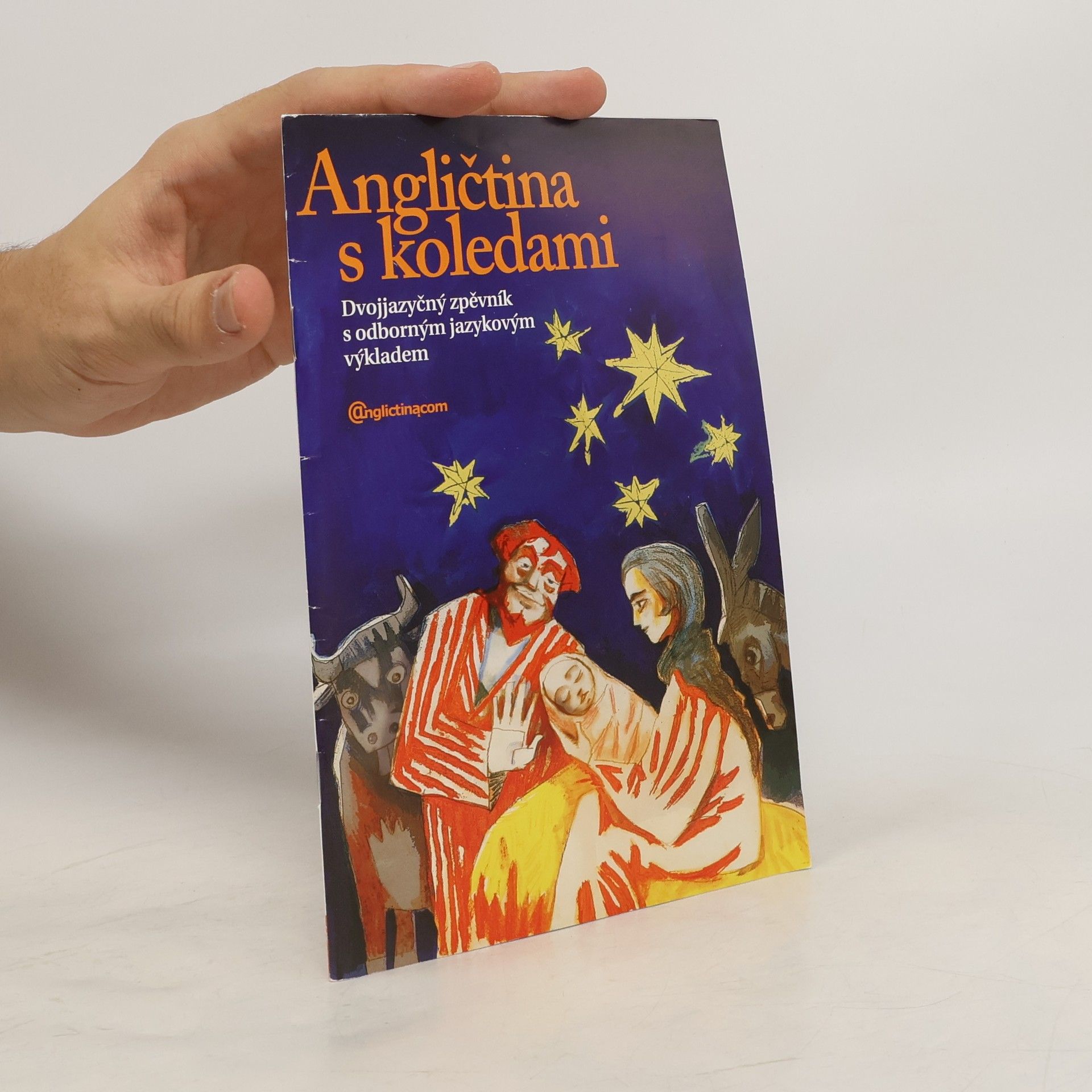 Collectif d'auteurs Angličtina s koledami. Dvojjazyčný zpěvník s odborným jazykovým výkladem