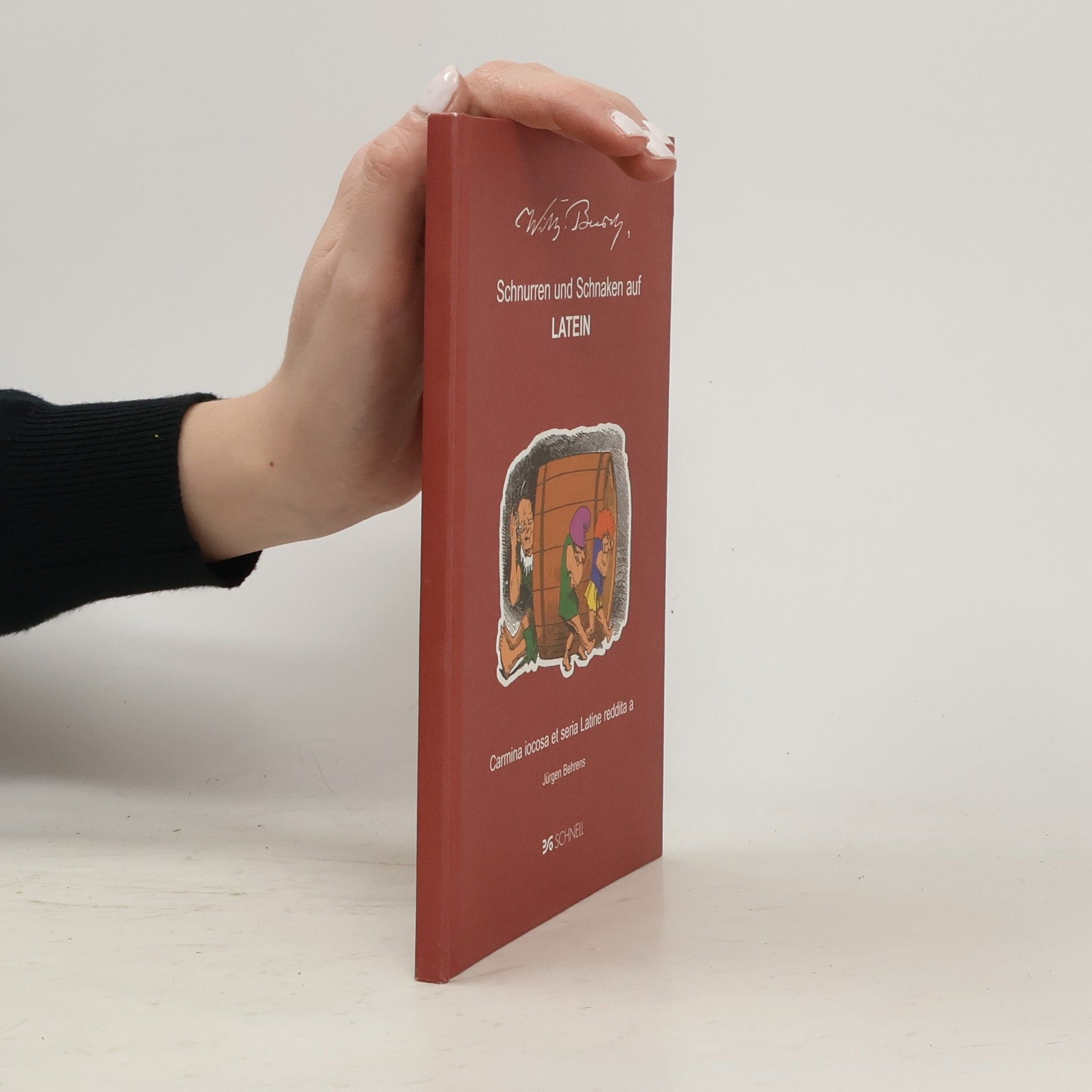 Wilhelm Busch Schnurren und Schnaken auf Latein