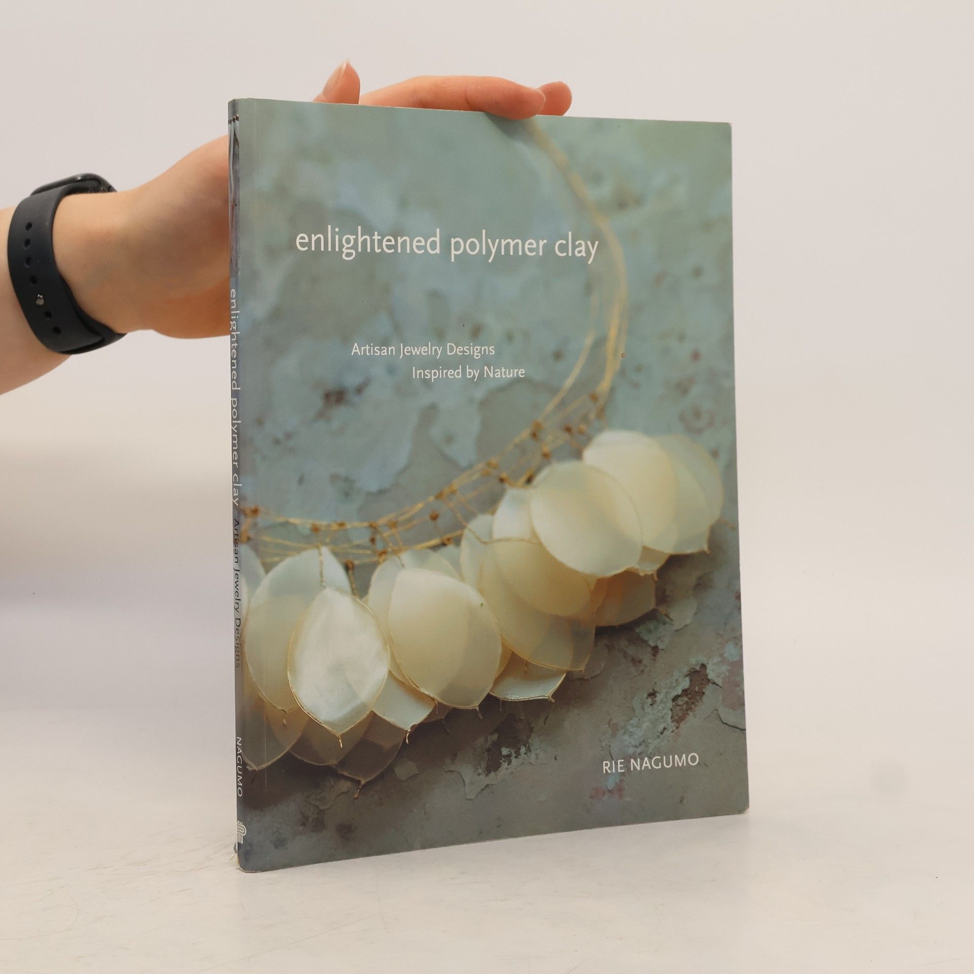 Rie Nagumo Enlightened Polymer Clay