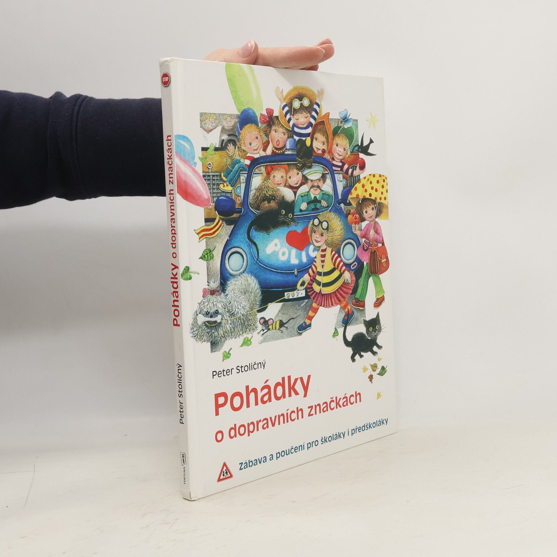 Peter Stoličný Pohádky o dopravních značkách