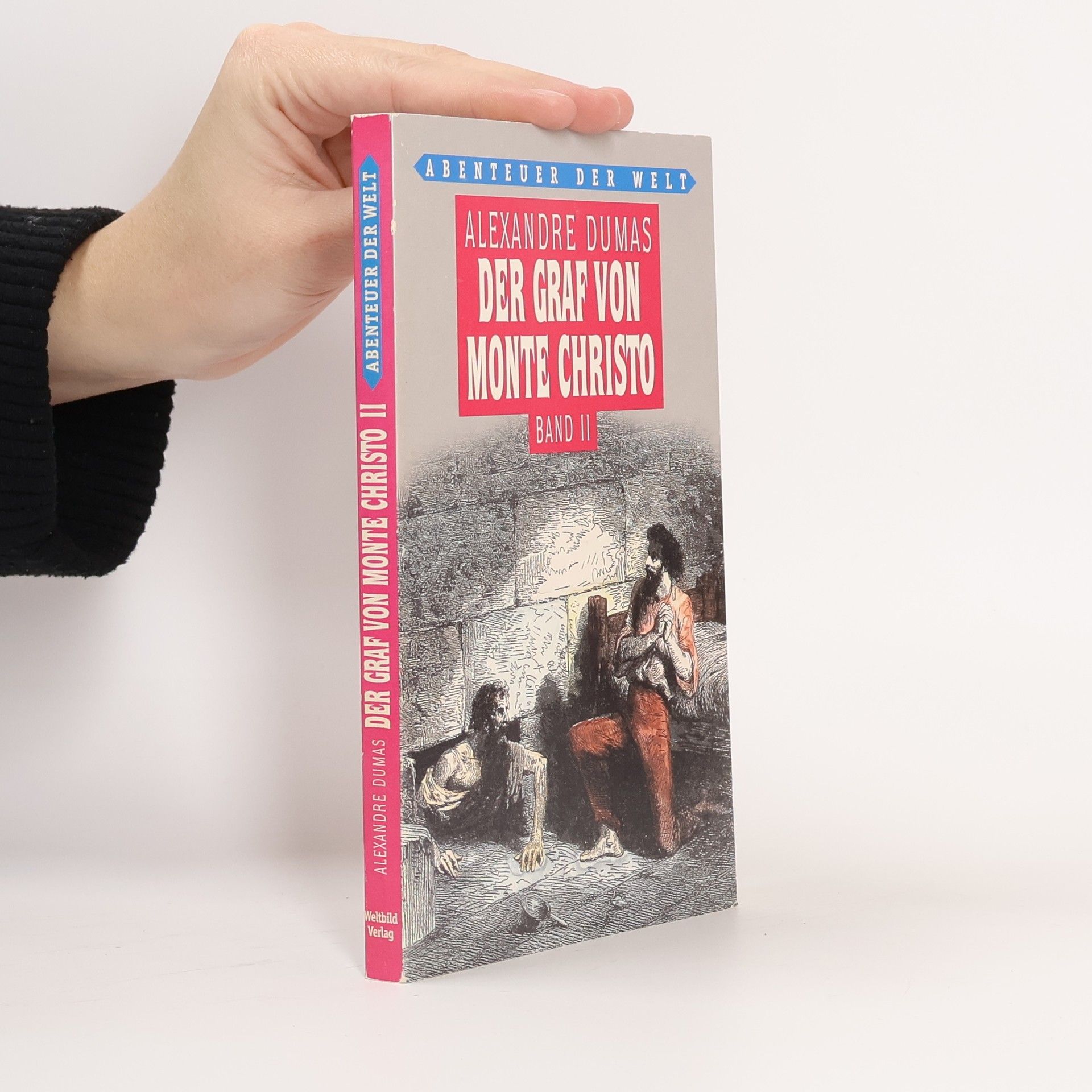 Alexandre Dumas Der Graf von Monte Christo. Band II