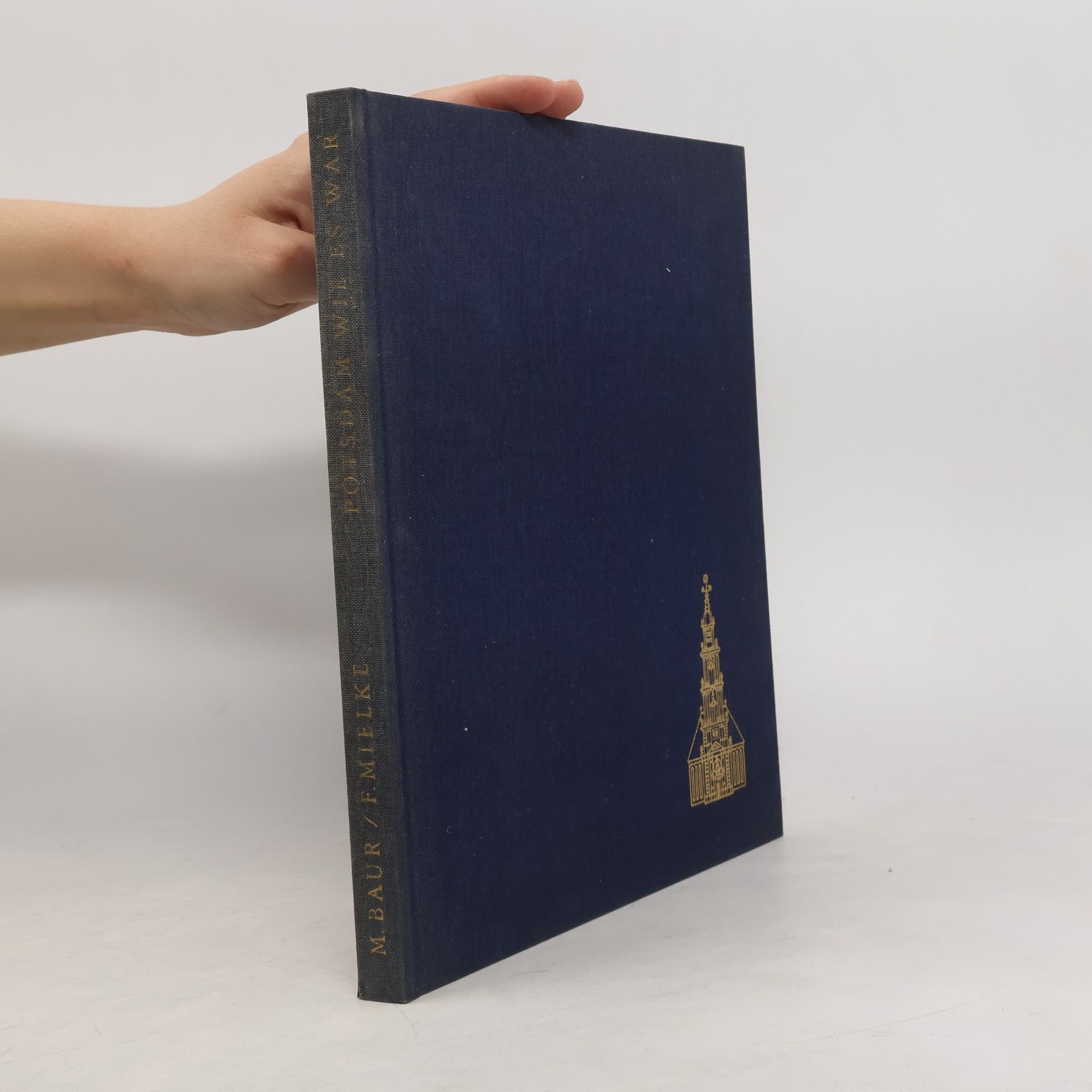 Max Baur Potsdam wie es war