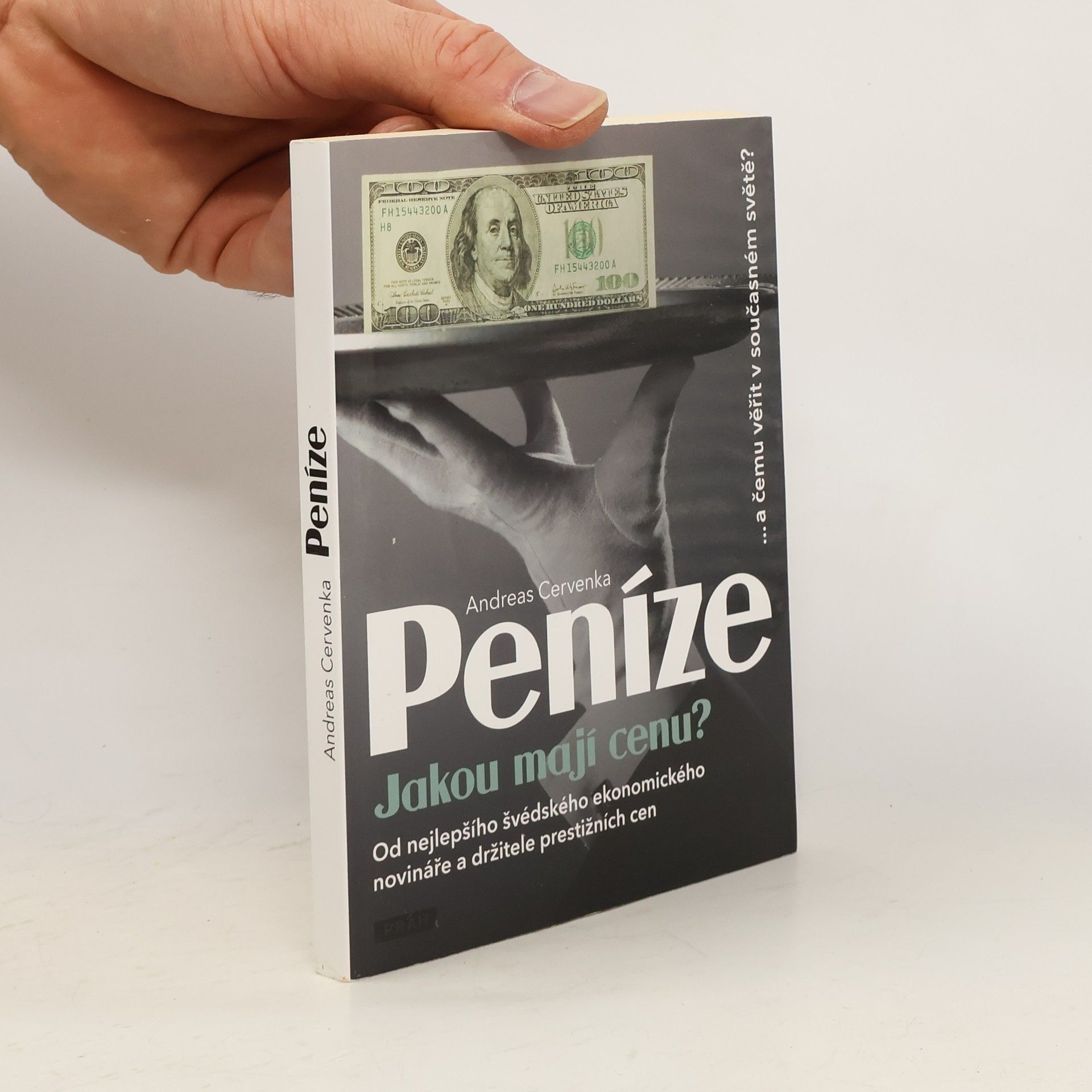 Andreas Cervenka Peníze. Jakou mají cenu?