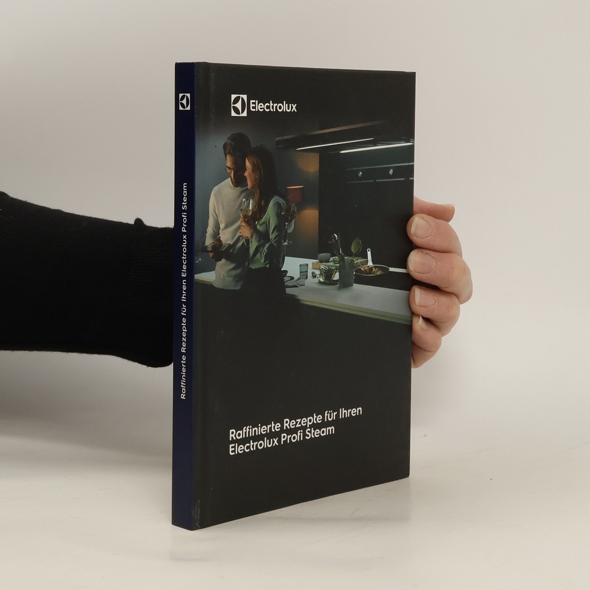 Auteurscollectief Raffinierte Rezepte für Ihren Electrolux Profi Steam