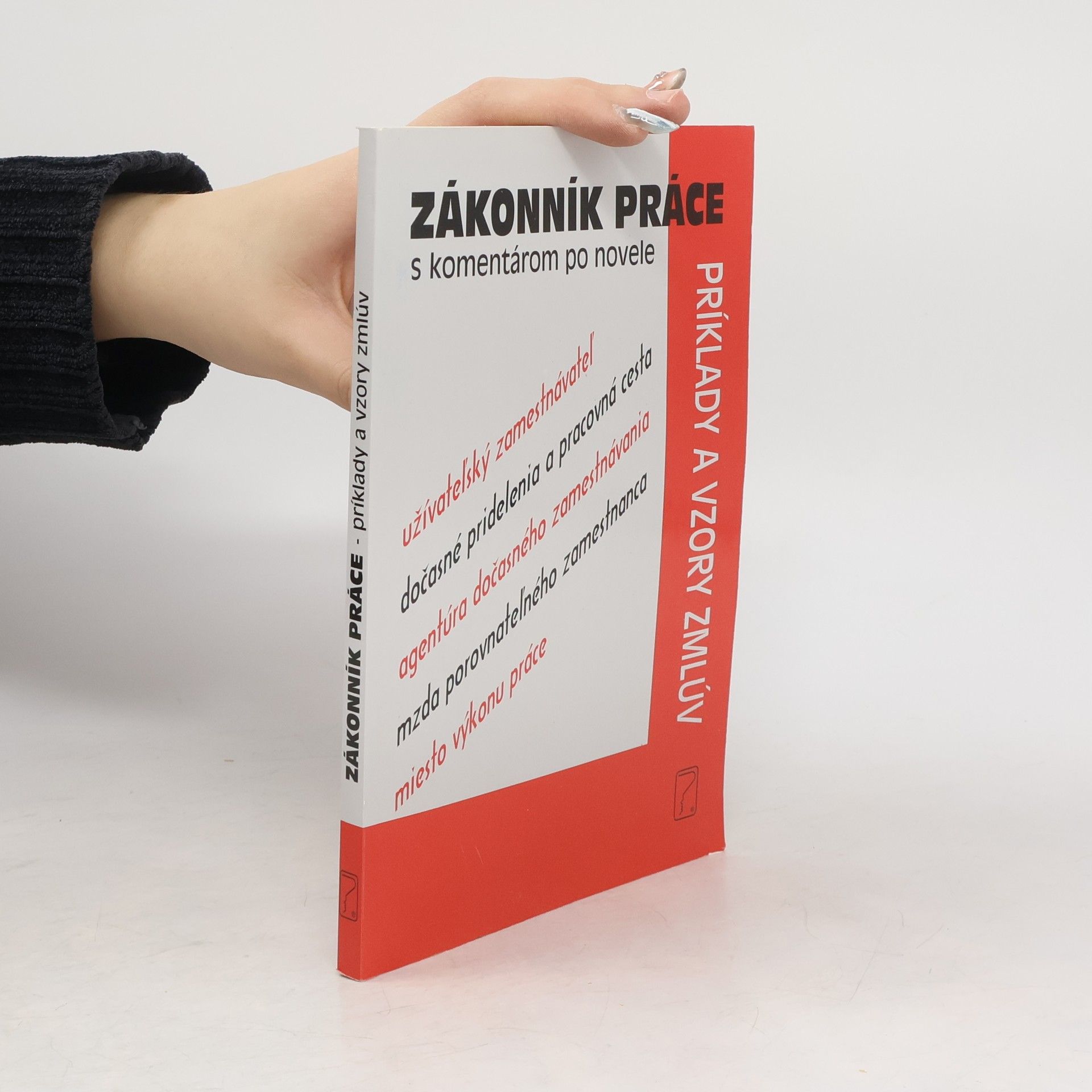 Collectif d'auteurs Zákonník práce s komentárom po novele